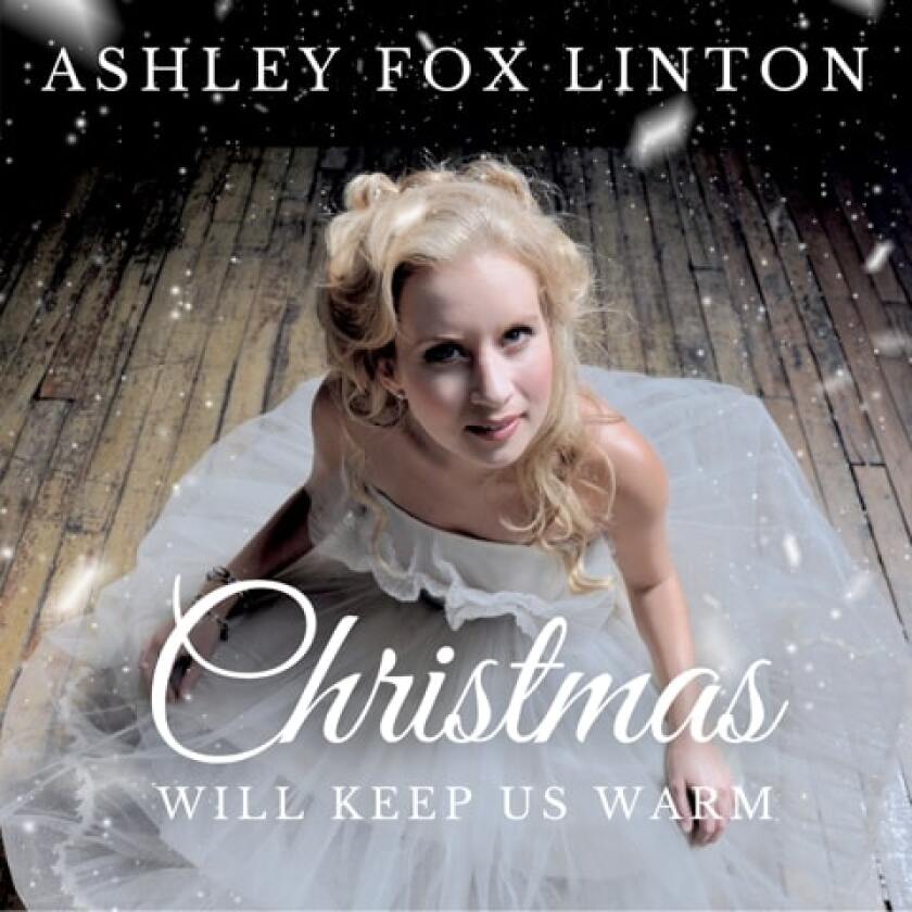 Ashley Fox Linton, who grew up in Del Mar, released an album of Christmas music.
