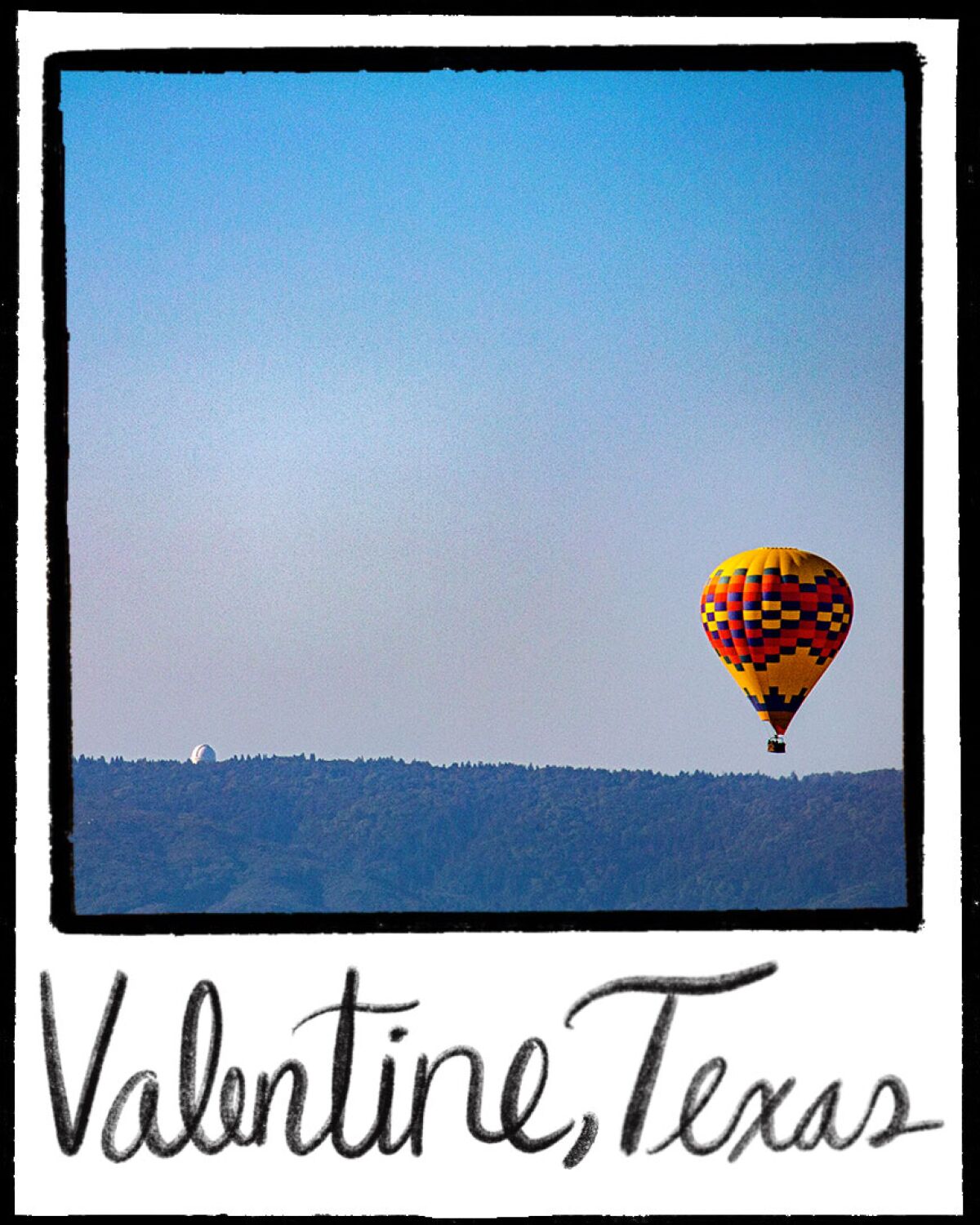 An illustration has a photo of a hot air balloon and the words "Valentine, Texas."