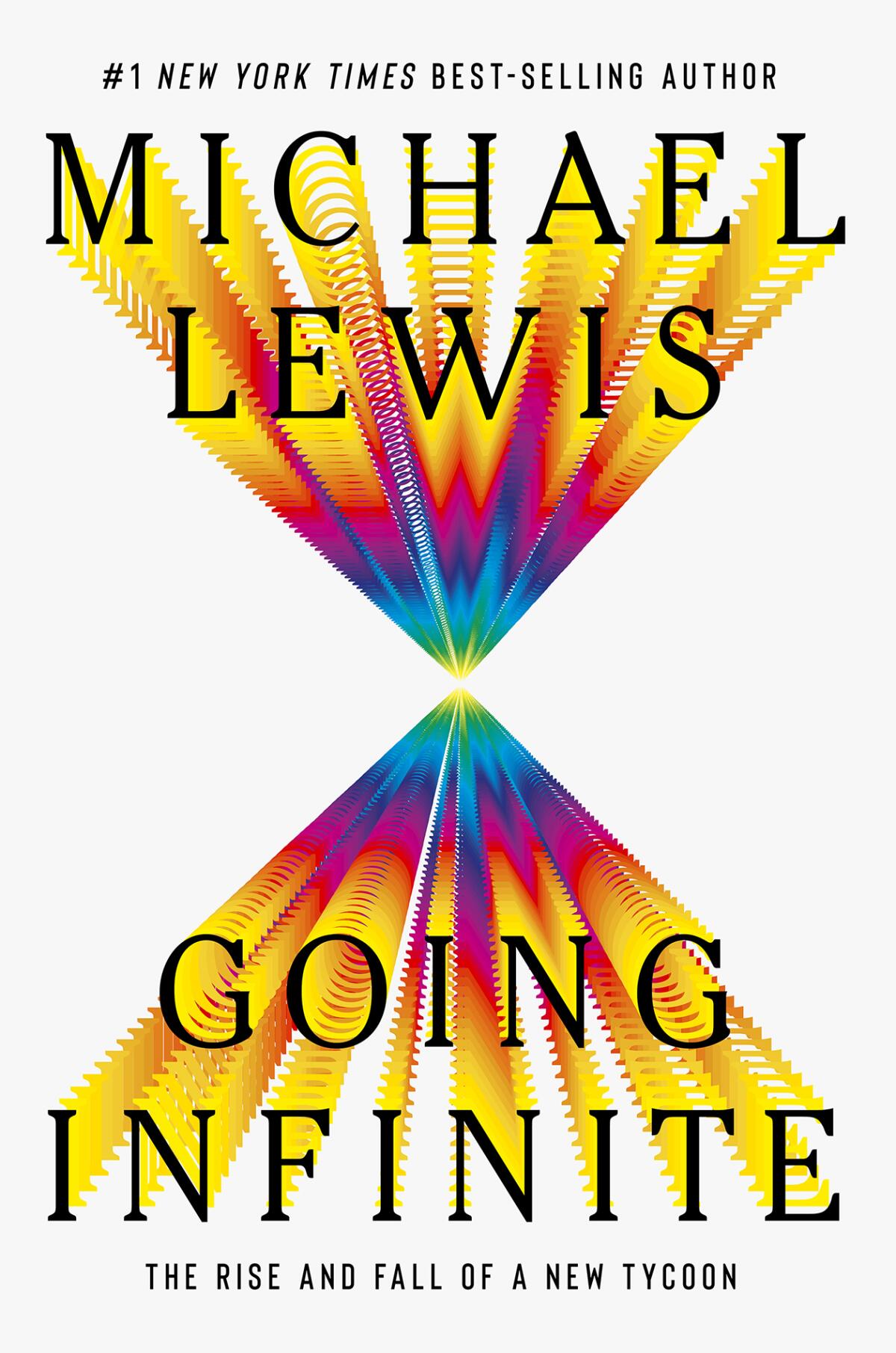 "Going Infinite," by Michael Lewis
