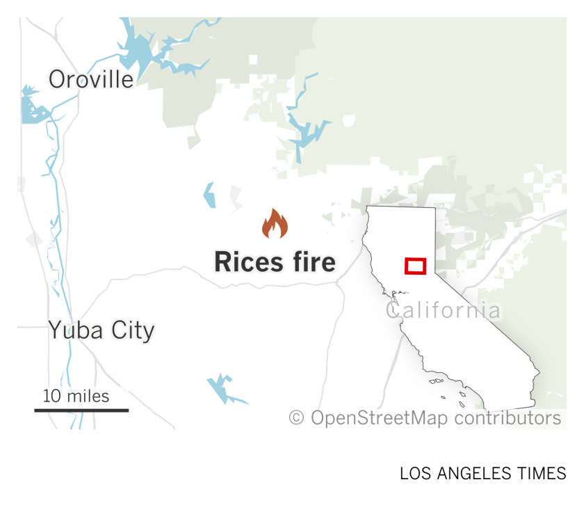 A partial map of northern California shows a rice fire site southeast of Oroville and northeast of Yuba.