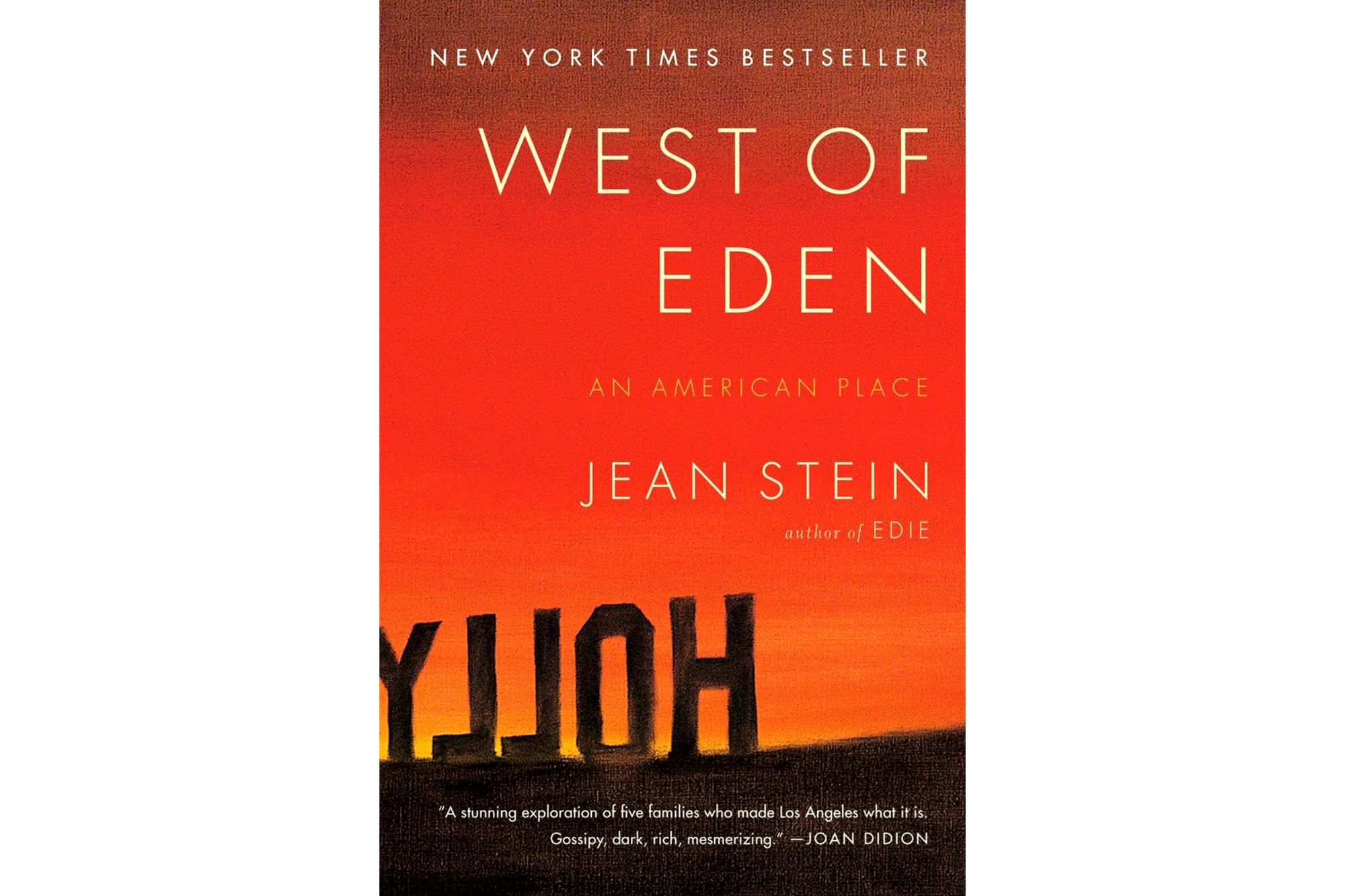 "West of Eden: An American Place" by Jean Stein