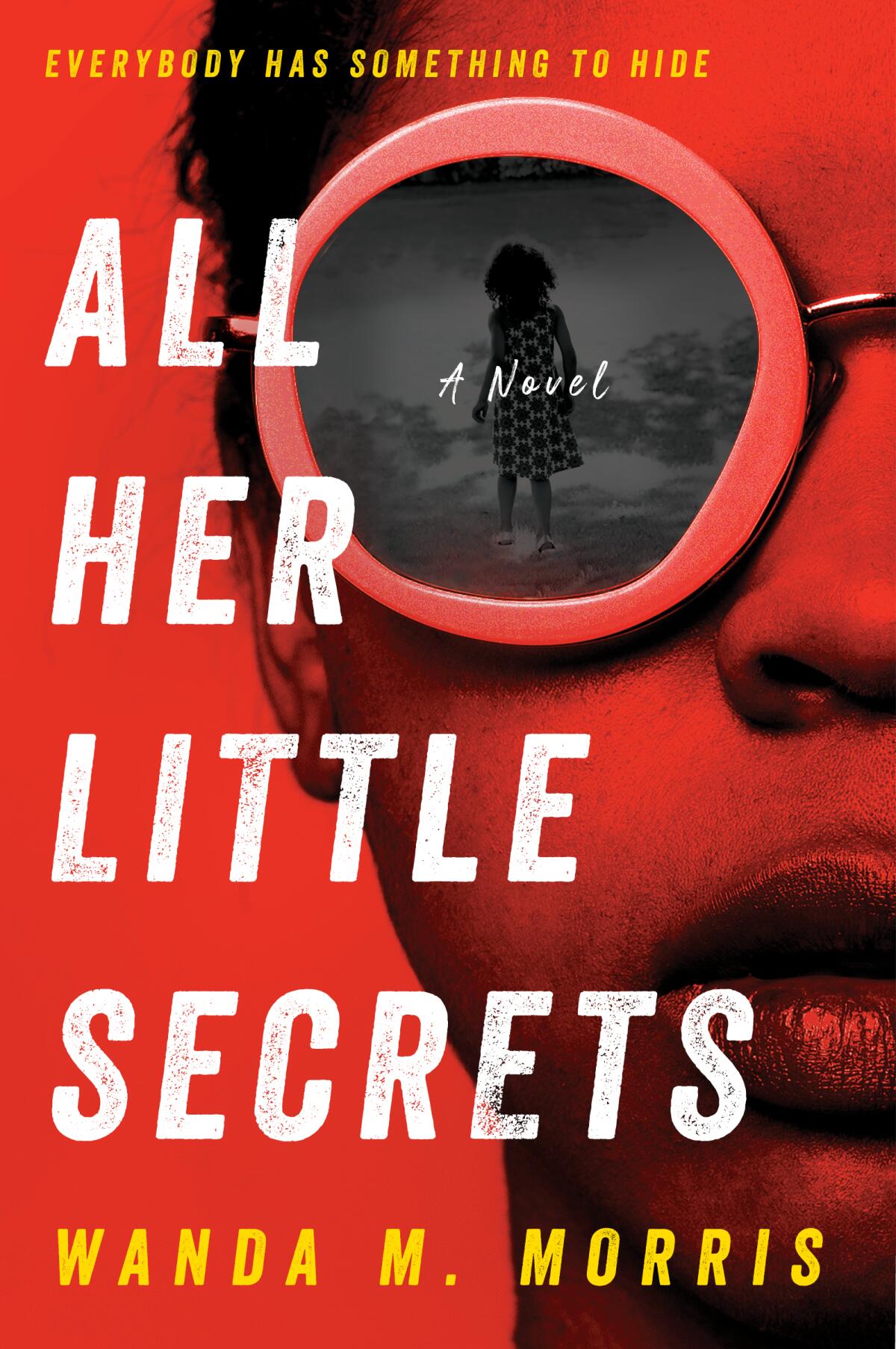 Book cover of "All Her Little Secrets" by Wanda M. Morris