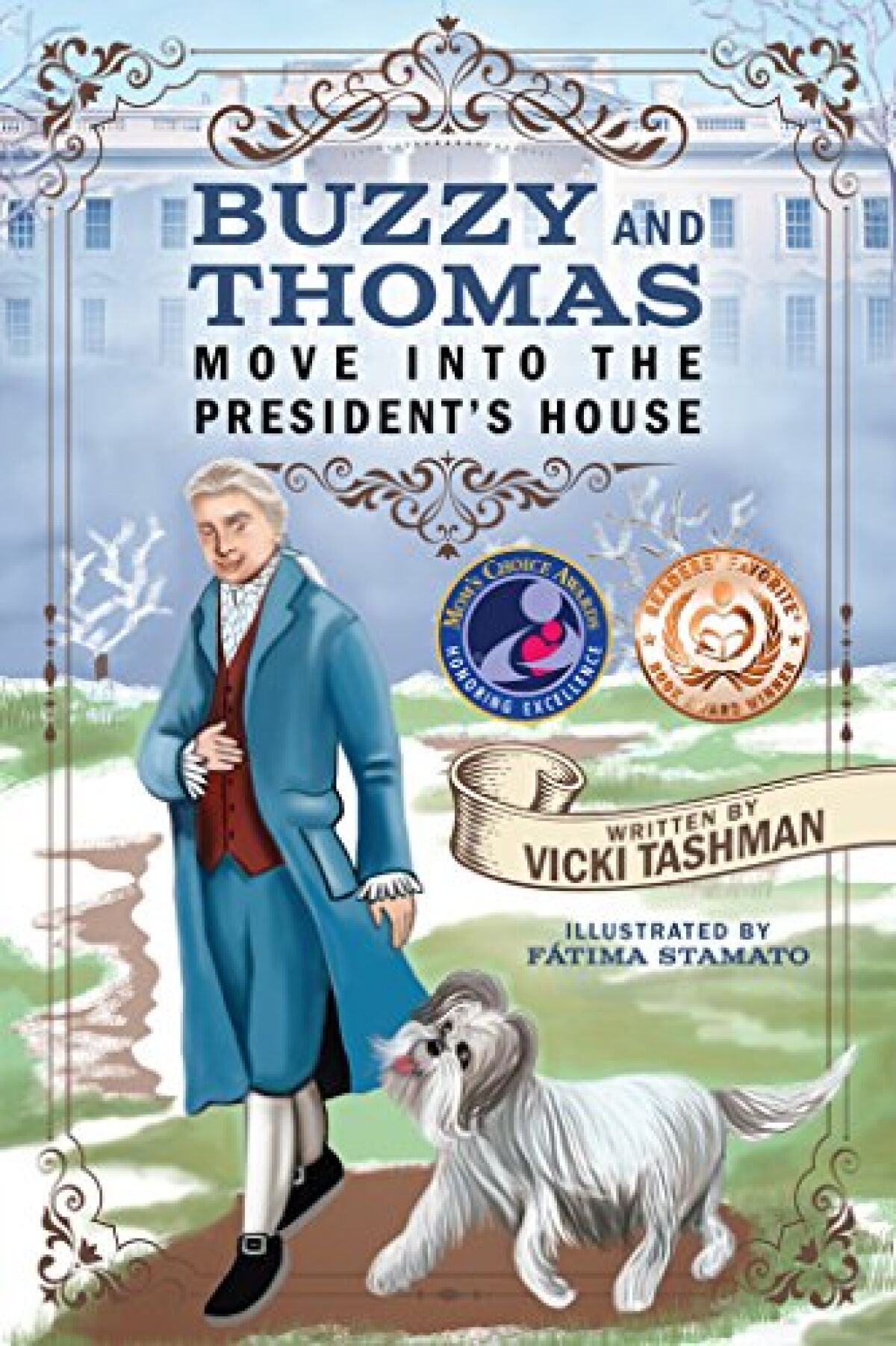 The cover of "Buzzy and Thomas Move into the President's House"