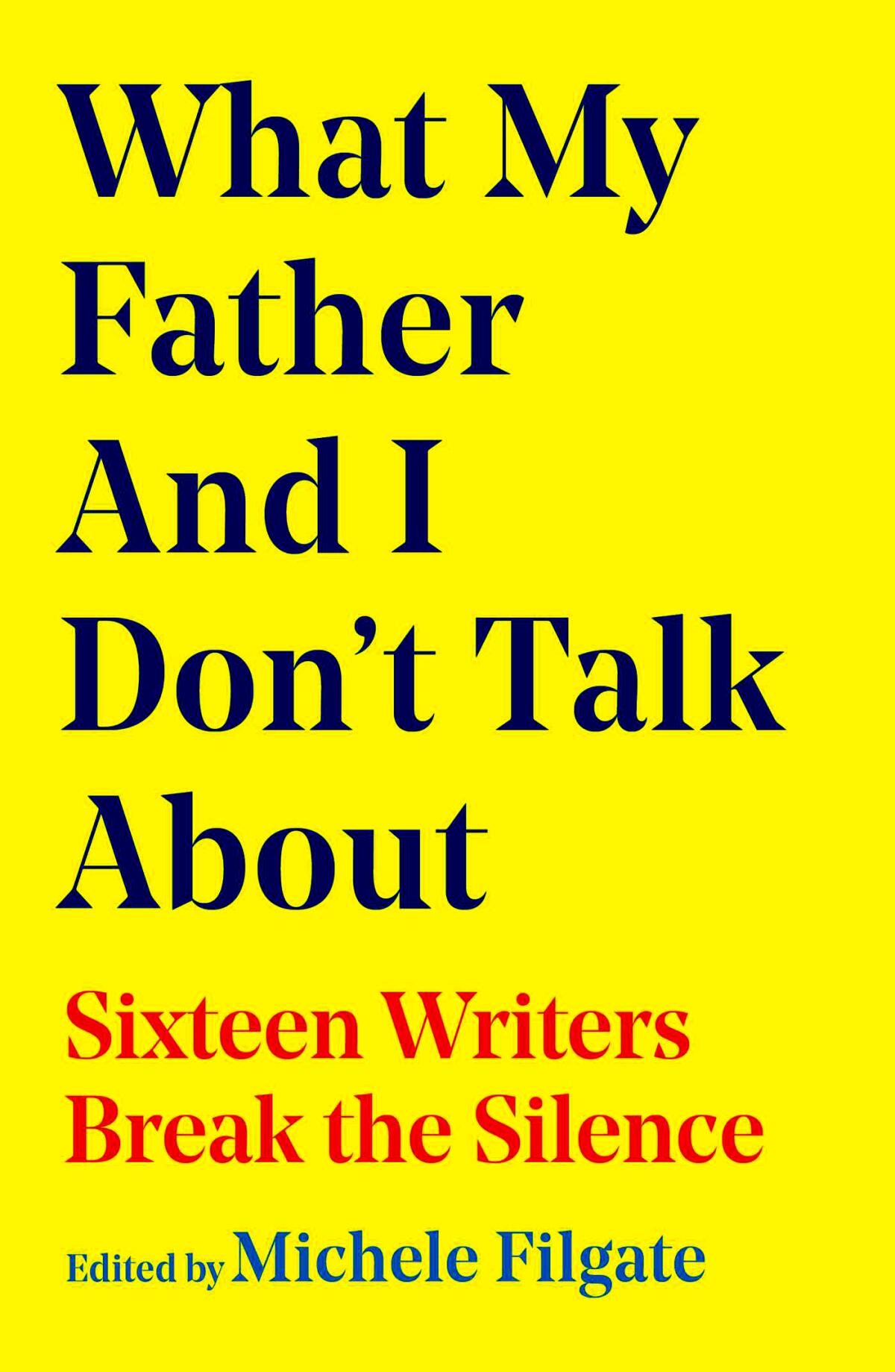 Sixteen Writers Break the Silence" by Michele Filgate