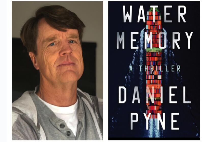 Daniel Pyne is the author of "Water Memory."