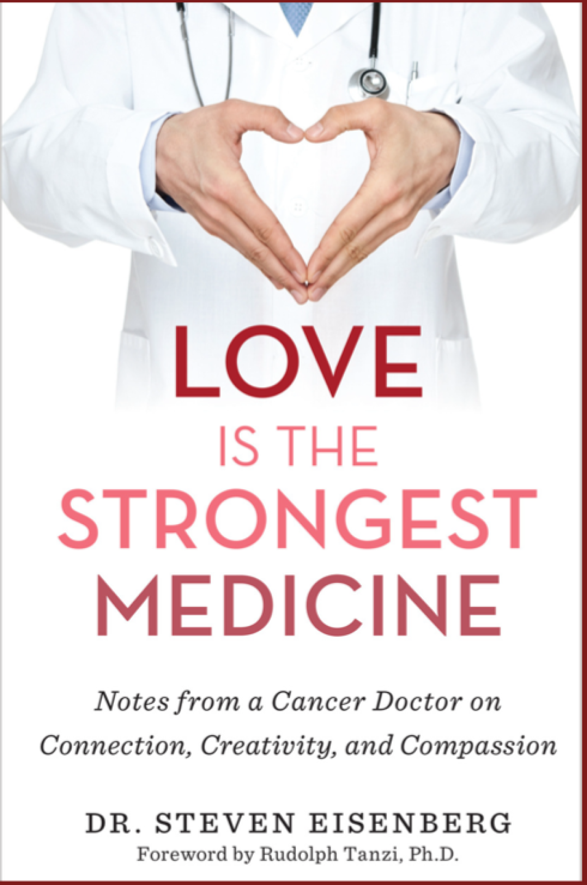 The cover of “Love is the Strongest Medicine”