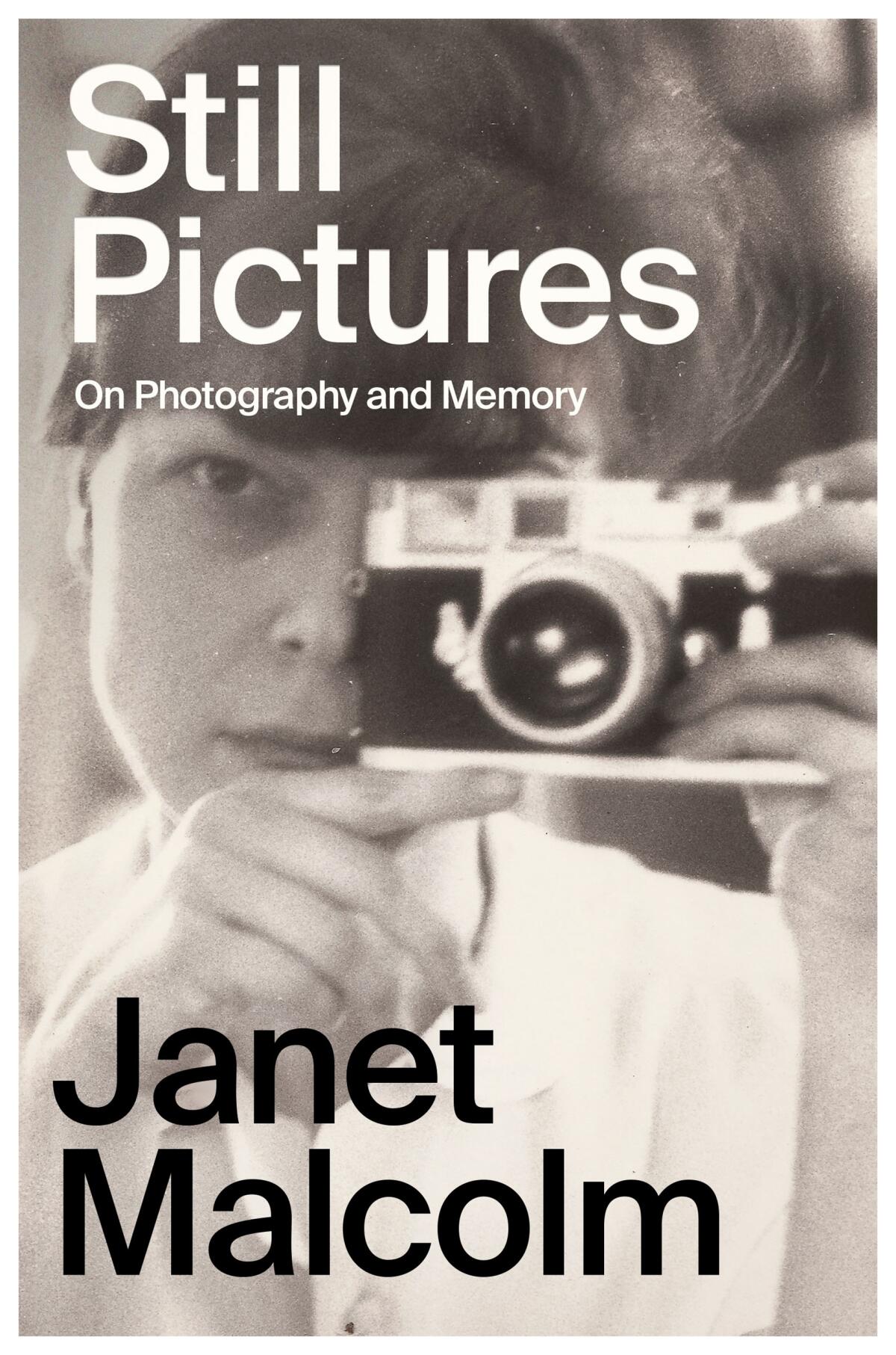 "Still Pictures," by Janet Malcolm