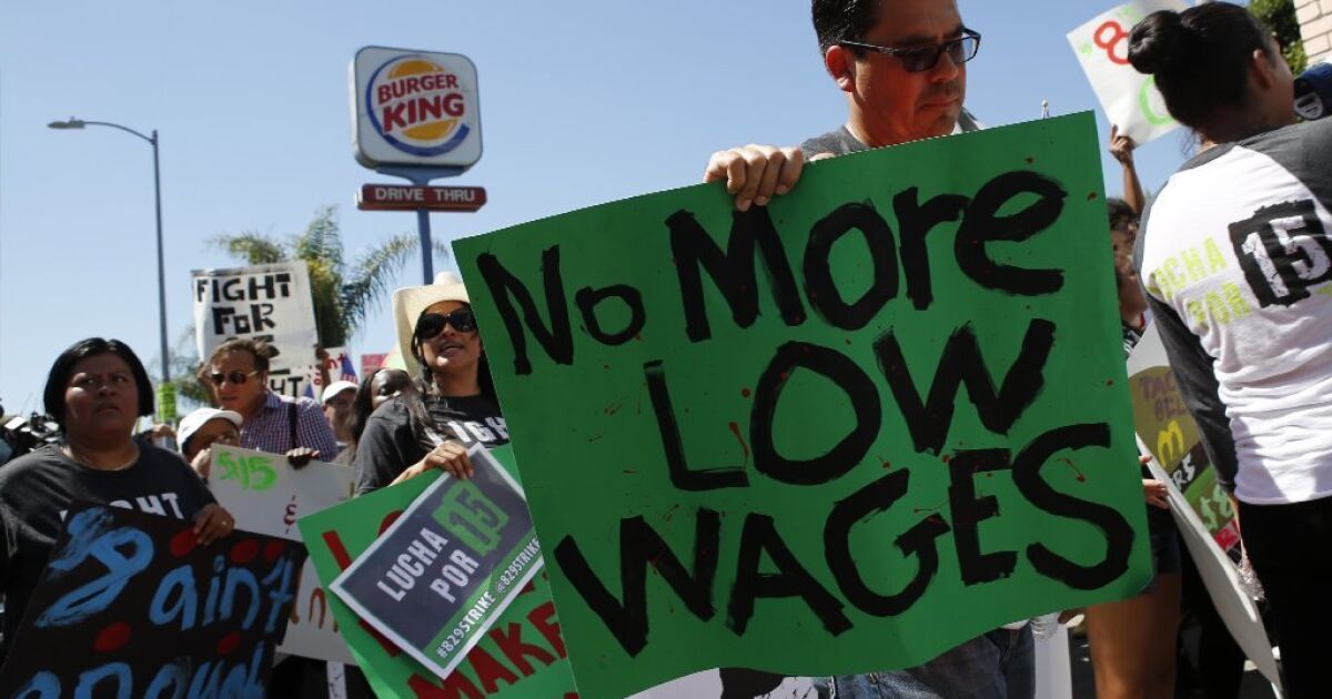 Raise the minimum wage Los Angeles Times