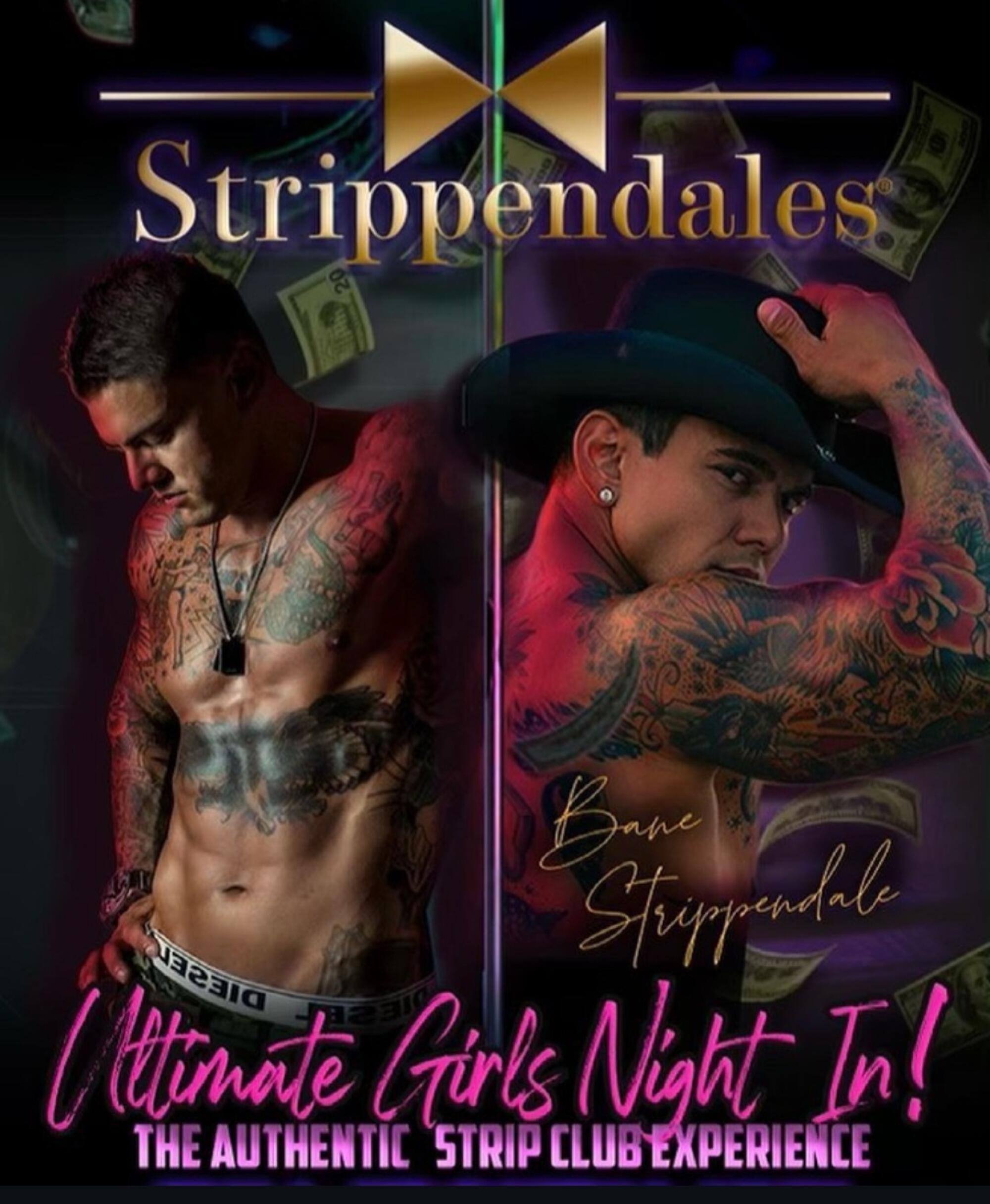 A poster for Strippendales promotes "Ultimate Girls Night In."