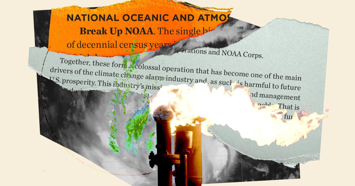 Project 2025 targets NOAA and National Weather Service Los Angeles Times