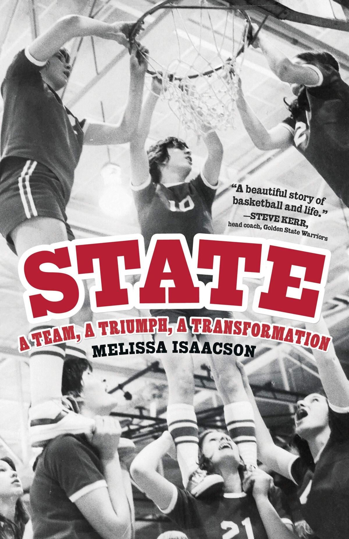 Cover art for “State: A Team, A Triumph, A Transformation.”