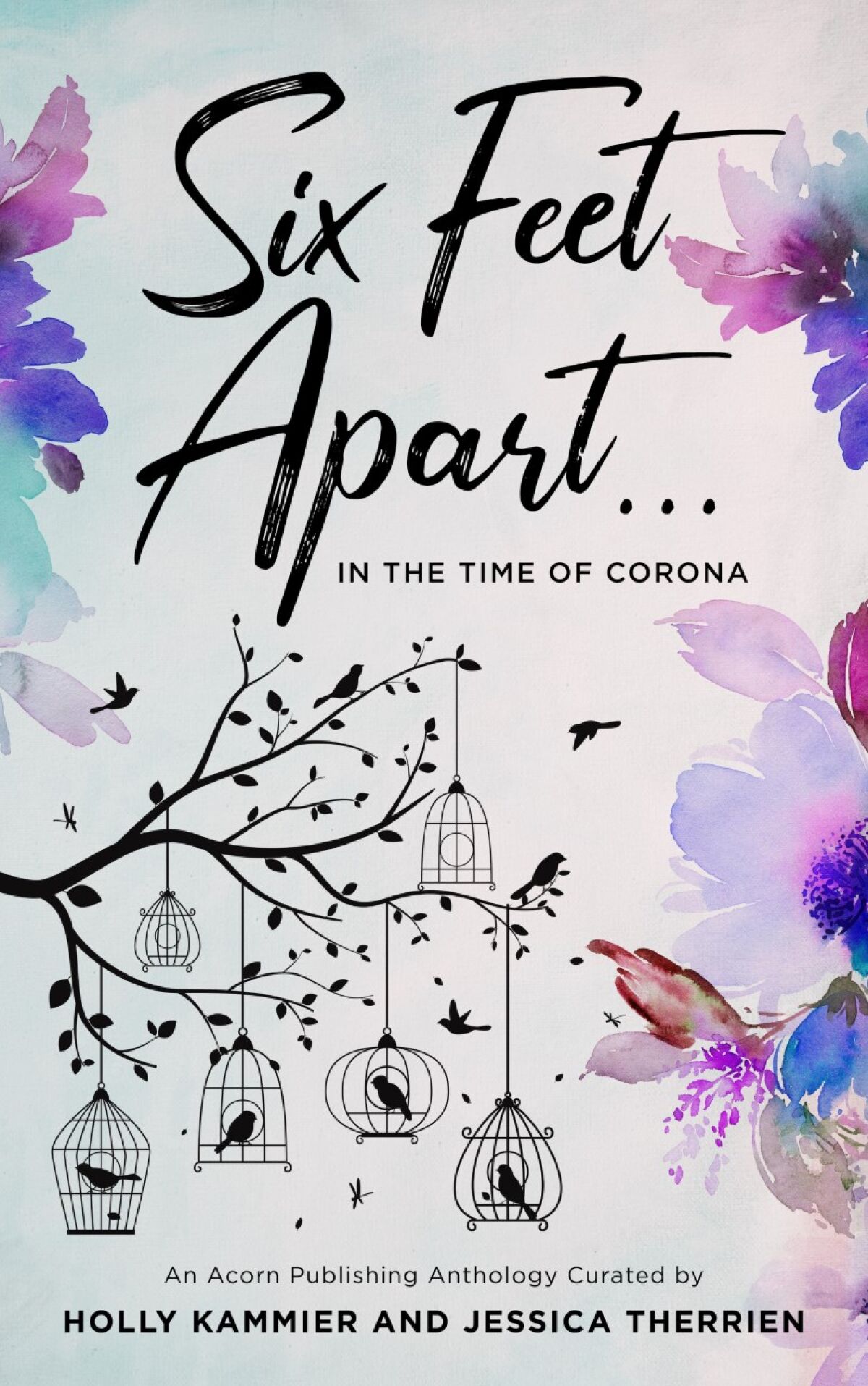 The cover of “Six Feet Apart ... in the Time of Corona.”