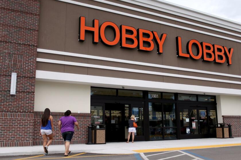 PLANTATION, FL - JUNE 30: A Hobby Lobby store is seen on June 30, 2014 in Plantation, Florida. Today in Washington, the Supreme Court ruled in favor of a suit brought by the owners of Hobby Lobby and furniture maker Conestoga Wood Specialties ruling that companies cannot be forced to offer insurance coverage for birth control methods that the family-owned private companies object to for religious reasons. (Photo by Joe Raedle/Getty Images) ORG XMIT: 500032063