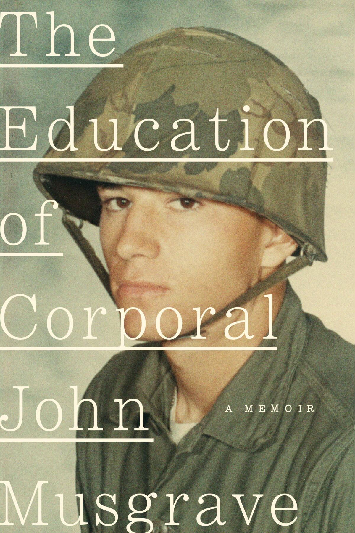A photo of John Musgrave as a young Marine in "The Education of Corporal John Musgrave."