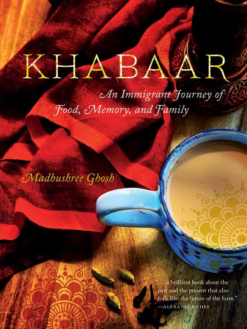 The cover of “Khabaar: An Immigrant Journey of Food, Memory, and Family”