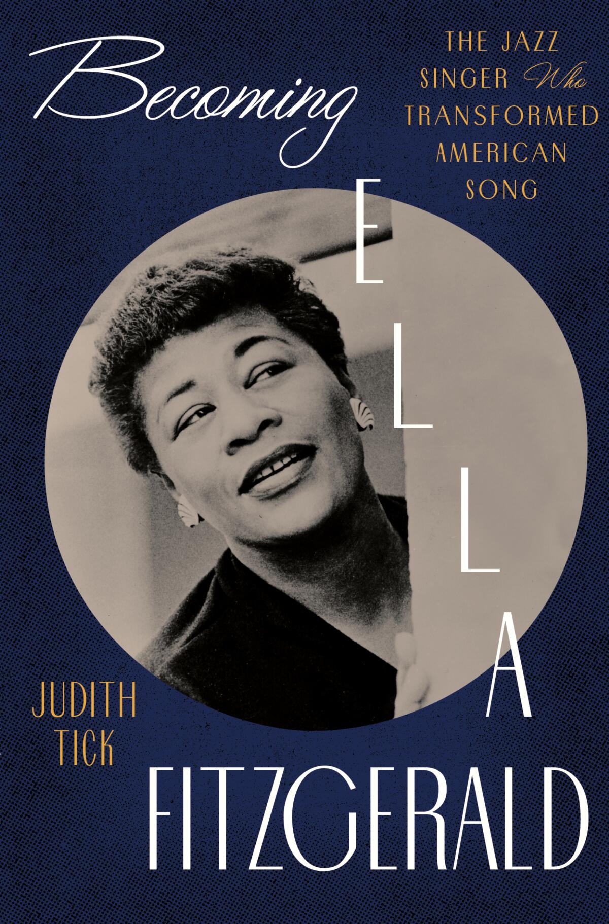 "Becoming Ella Fitzgerald," by Judith Tick