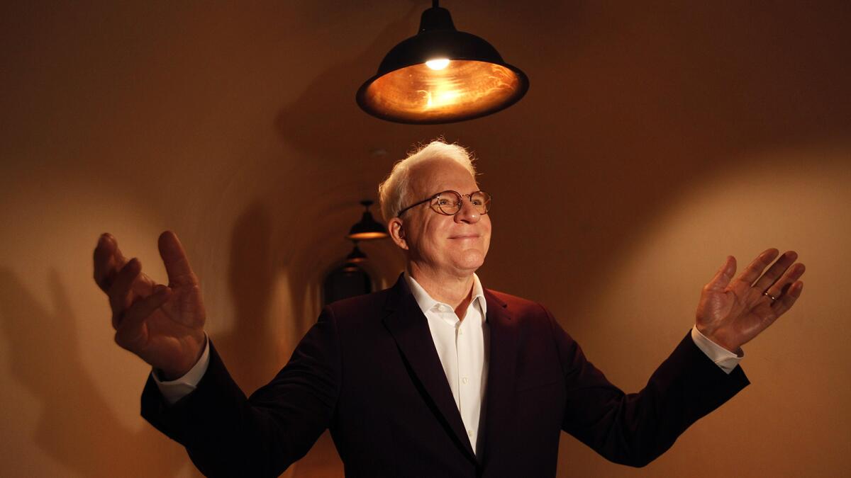 "I never had a vision for my career," Steve Martin said. "So I kind of do what comes along that I like."