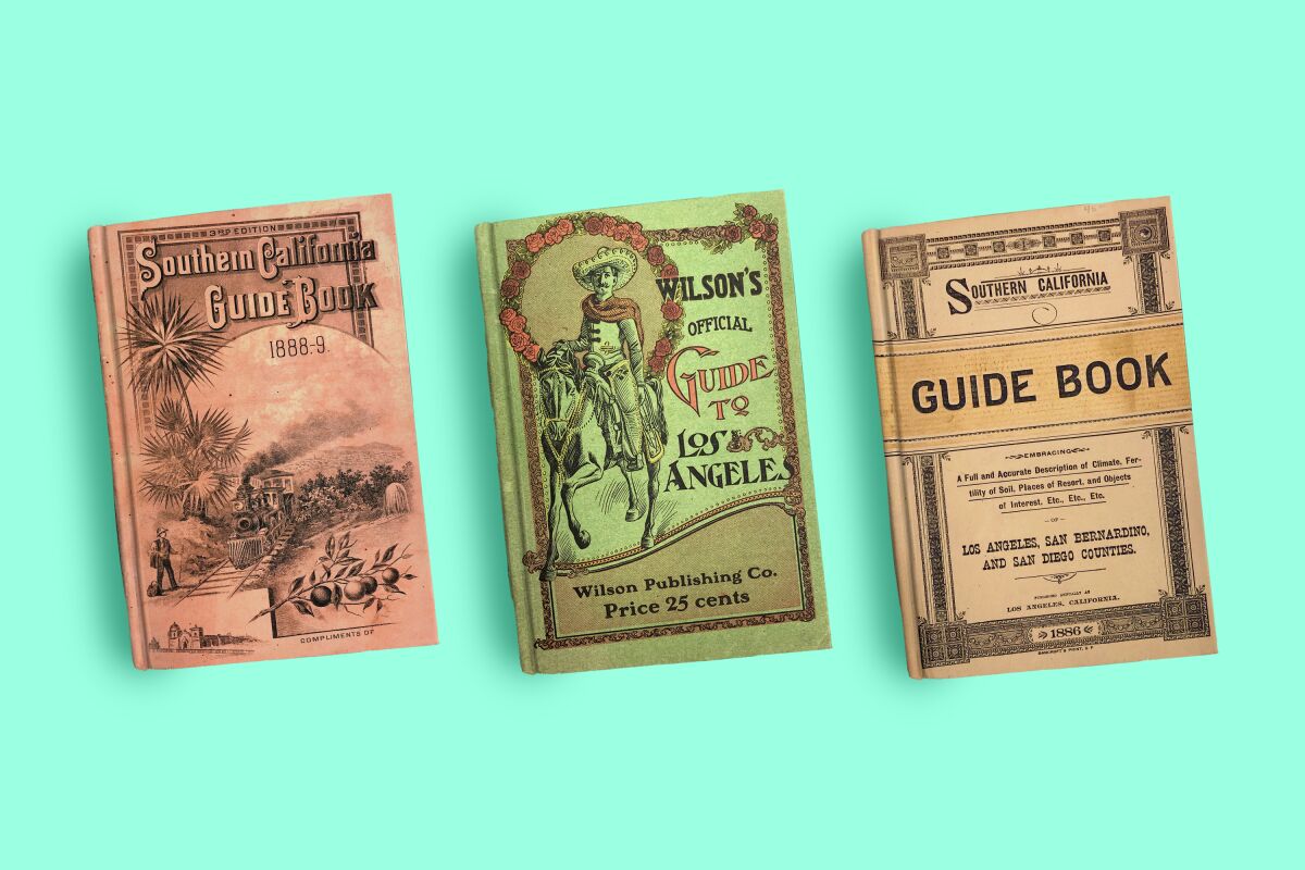3 book covers. "Southern California Guide Book 1888-9" "Wilson's Guide to Los Angeles" "Southern California Guide Book 1886"