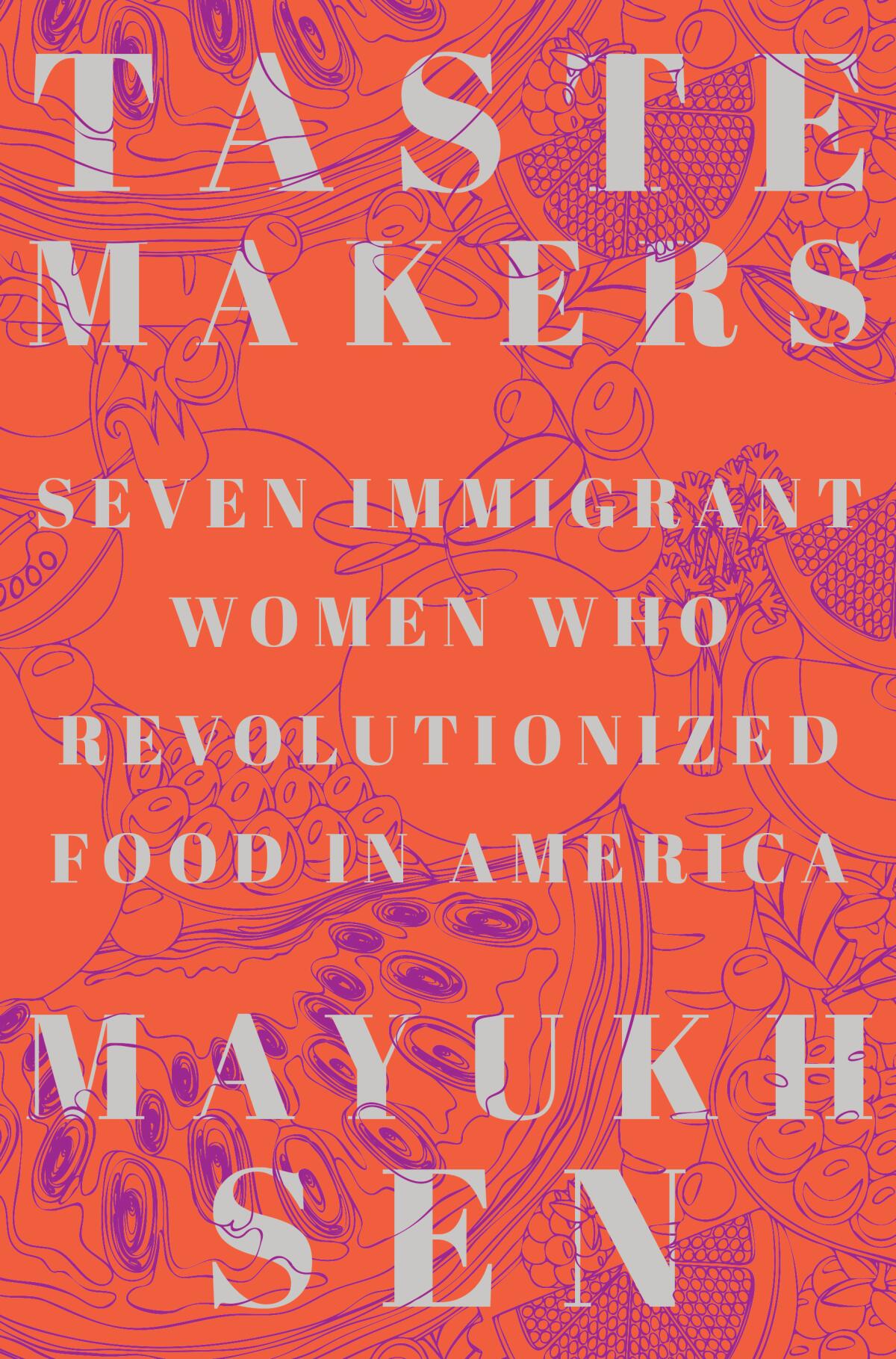 "Taste Makers" by Mayukh Sen