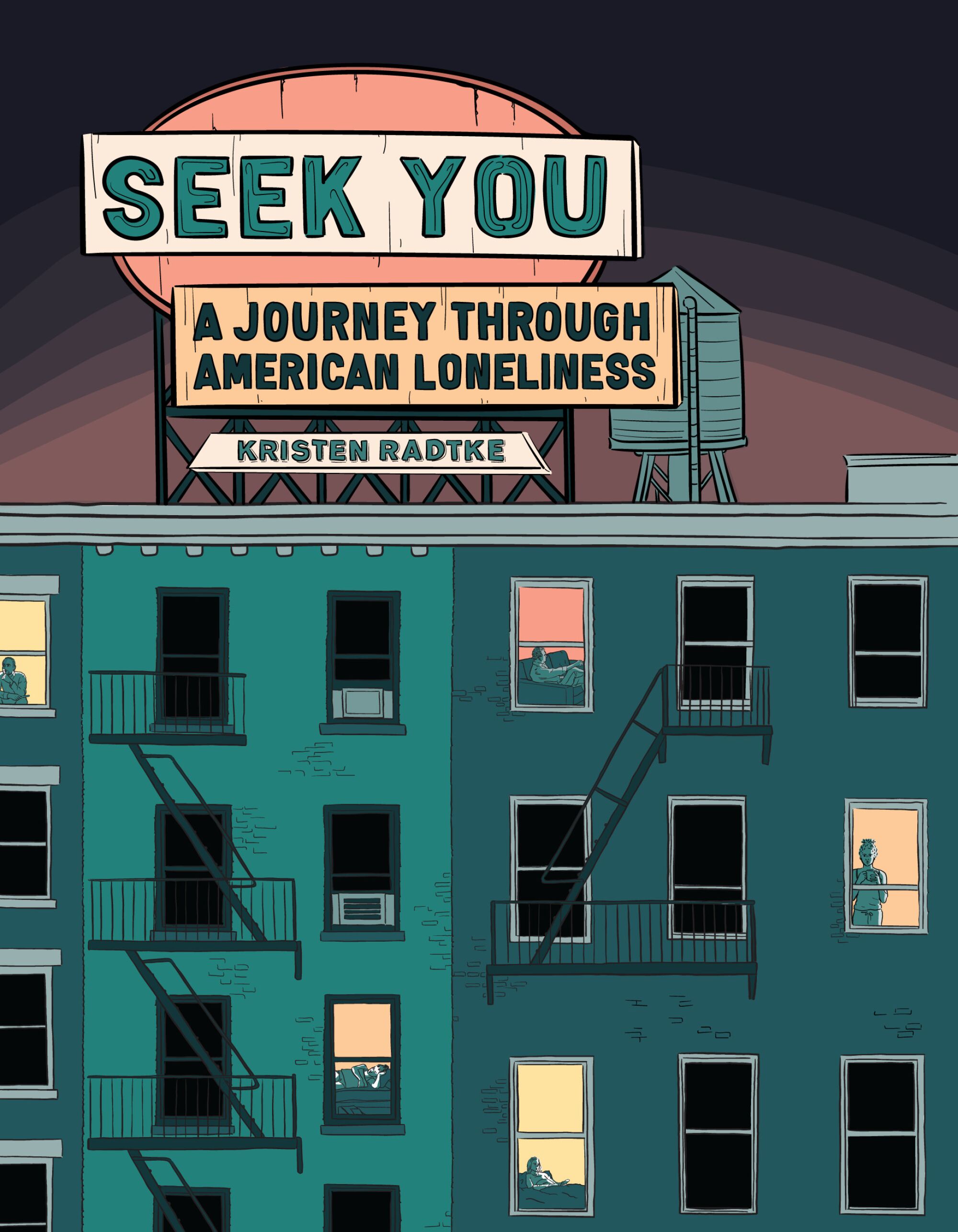 A drawing of the exterior of an apartment building on the cover of "Seek You," by Kristen Radtke.