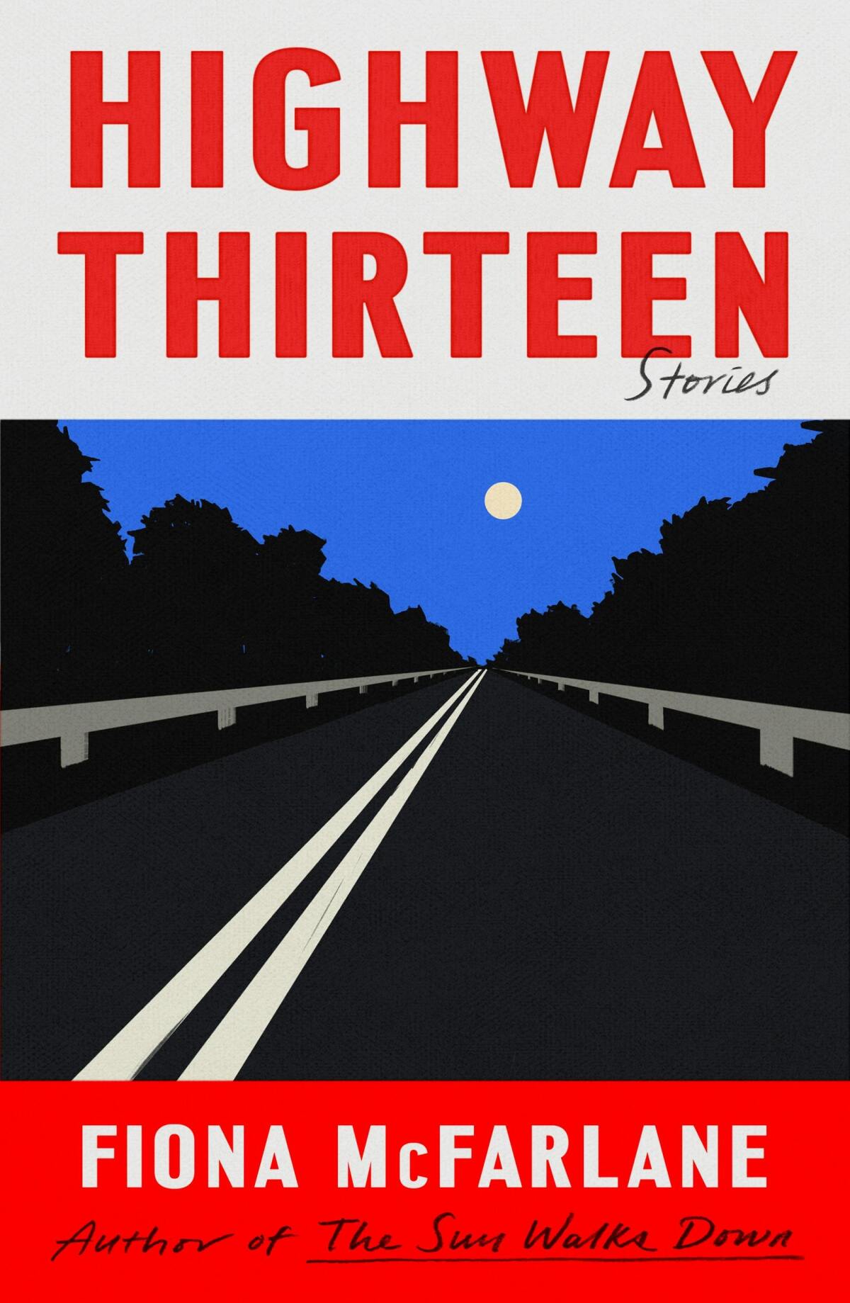 Cover of "Highway Thirteen"