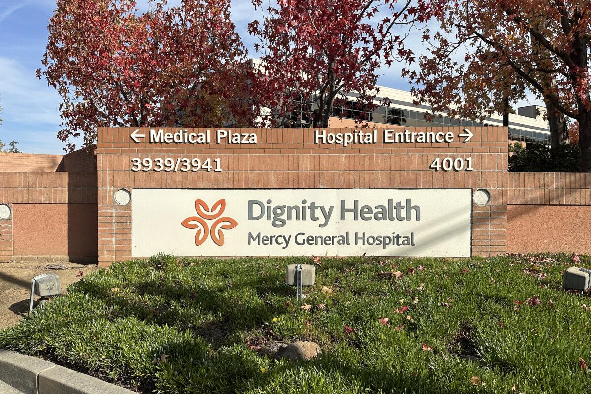 A sign at Dignity Health's Mercy General Hospital in Sacramento.