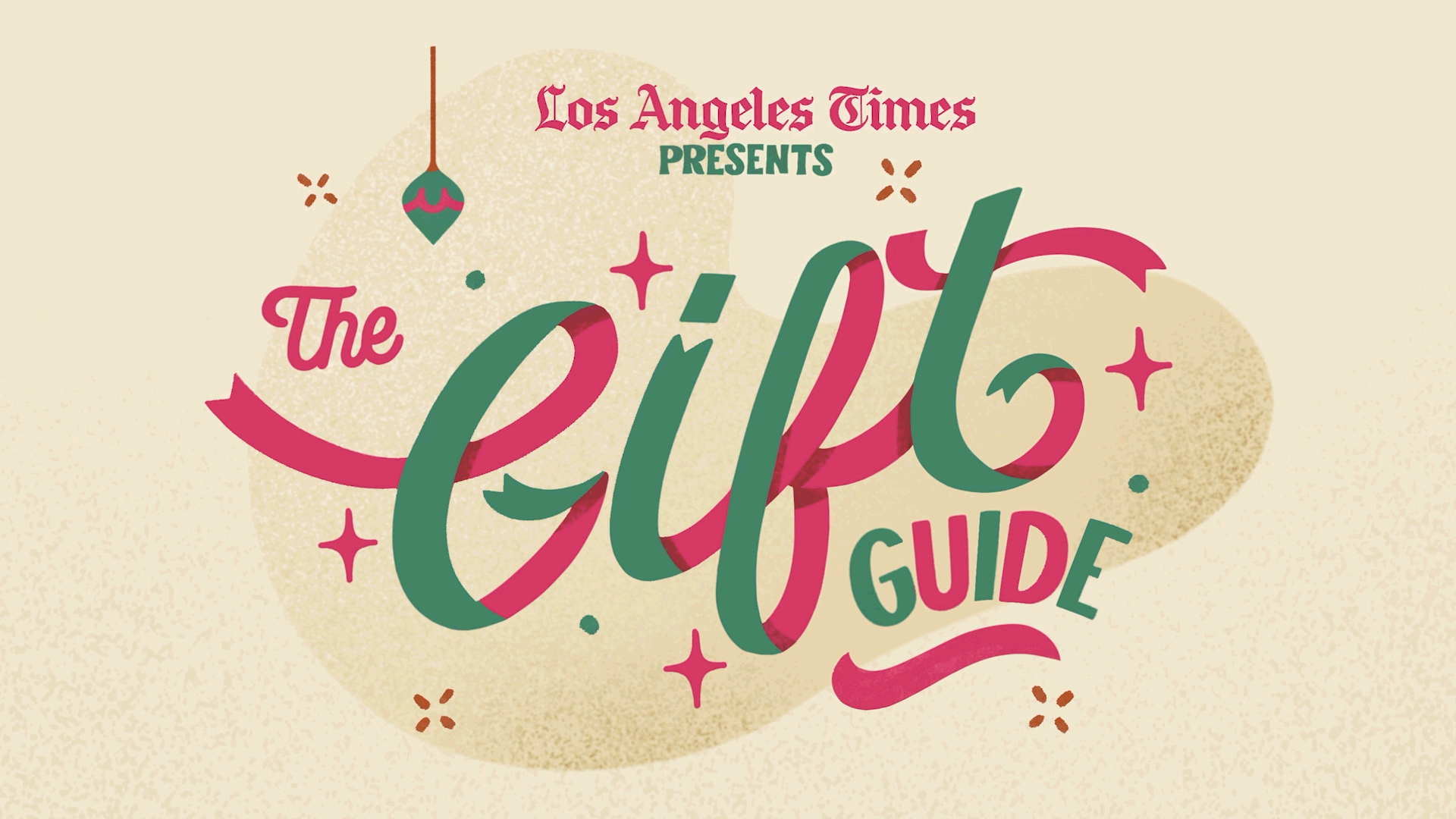 The Los Angeles Times presents: The Gift Guide