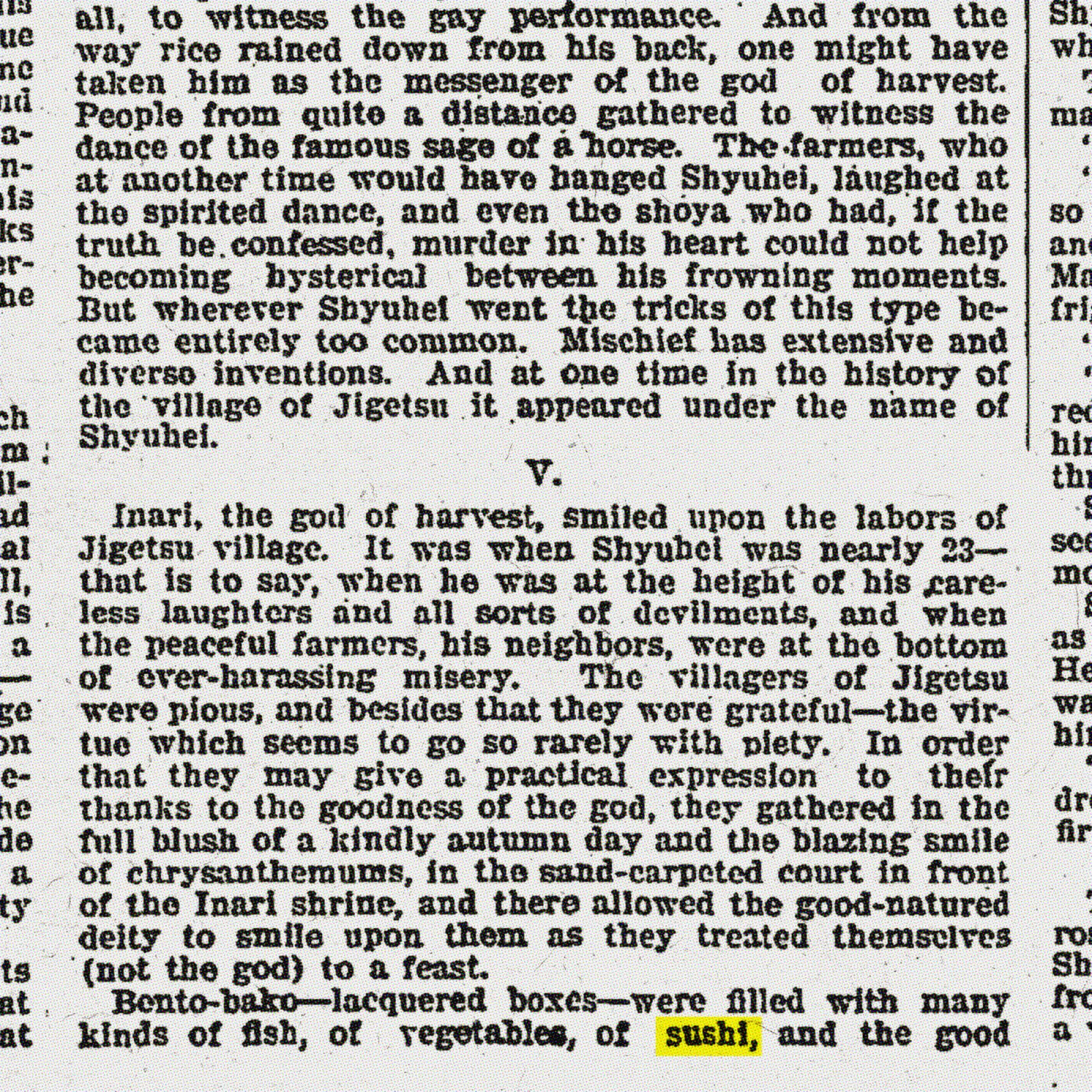 Sushi was first mentioned by The Times in an 1899 article.