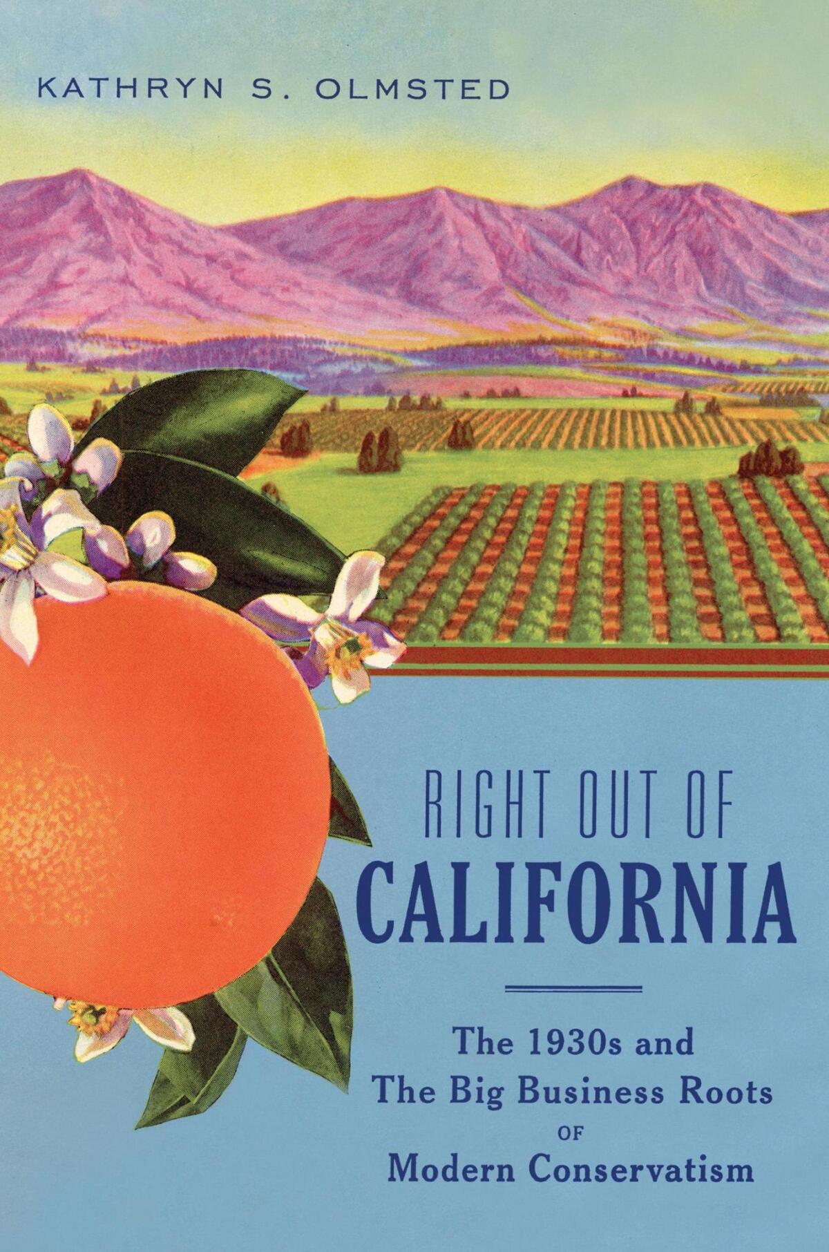 "Right Out of California" by Kathryn Olmsted