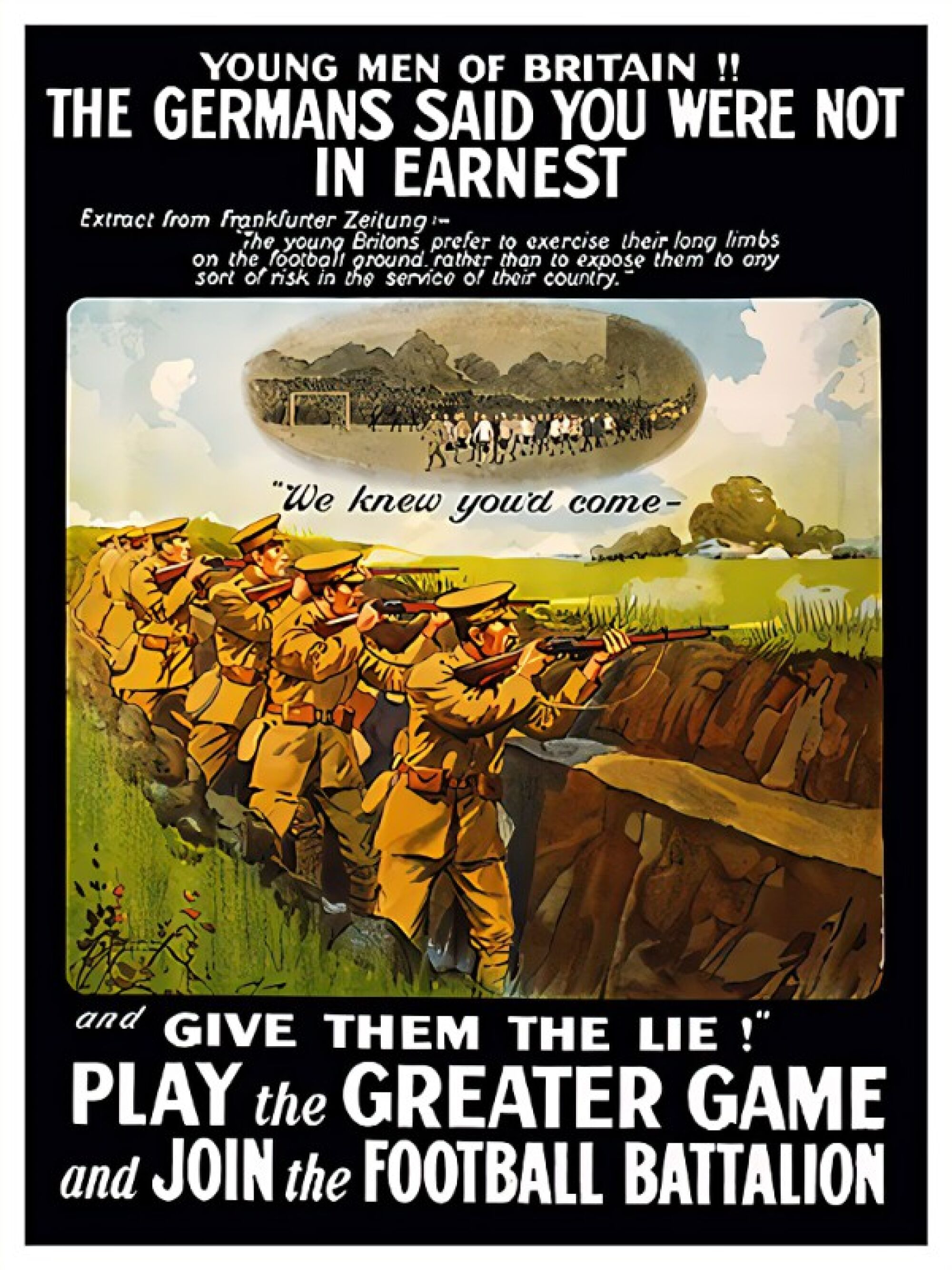 A British World War I recruiting poster urges soccer players to join the military to defend their country 
