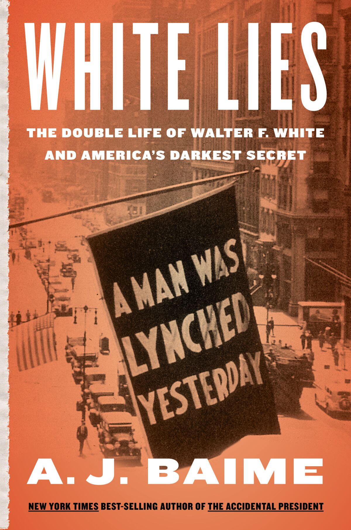 Cover of the book "White Lies: The Double Life of Walter F. White and America's Darkest Secret"
