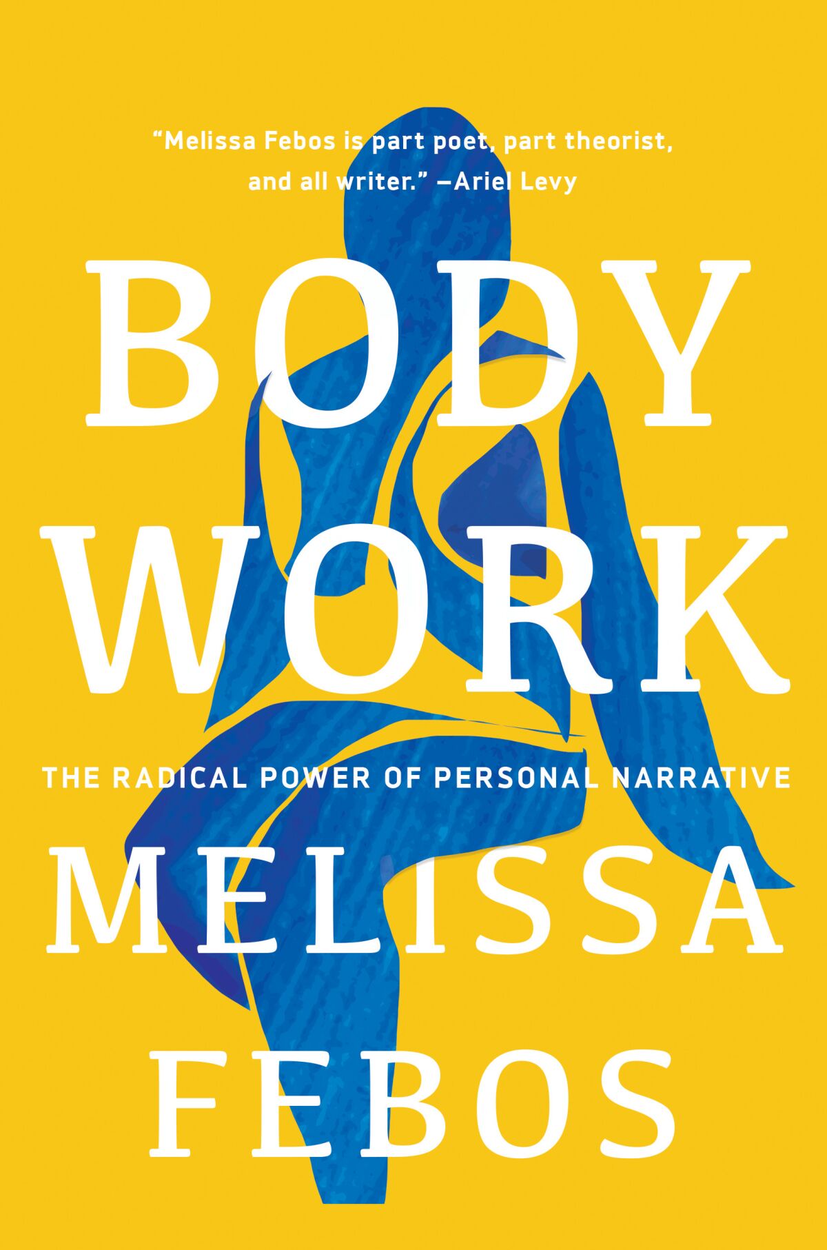 'Body Work,' by Melissa Febos