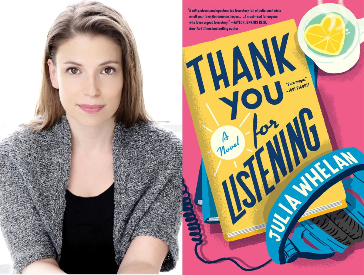 Julia Whelan and her book "Thanks for Listening: A Novel."
