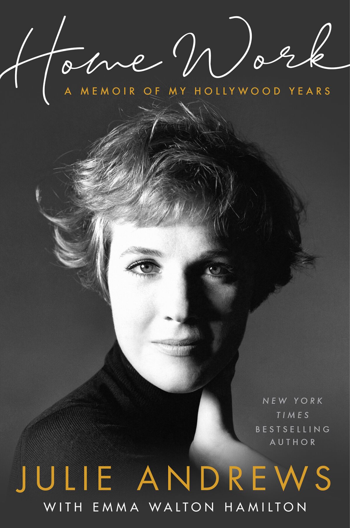 Julie Andrews' "Home Work: A Memoir of My Hollywood Years"