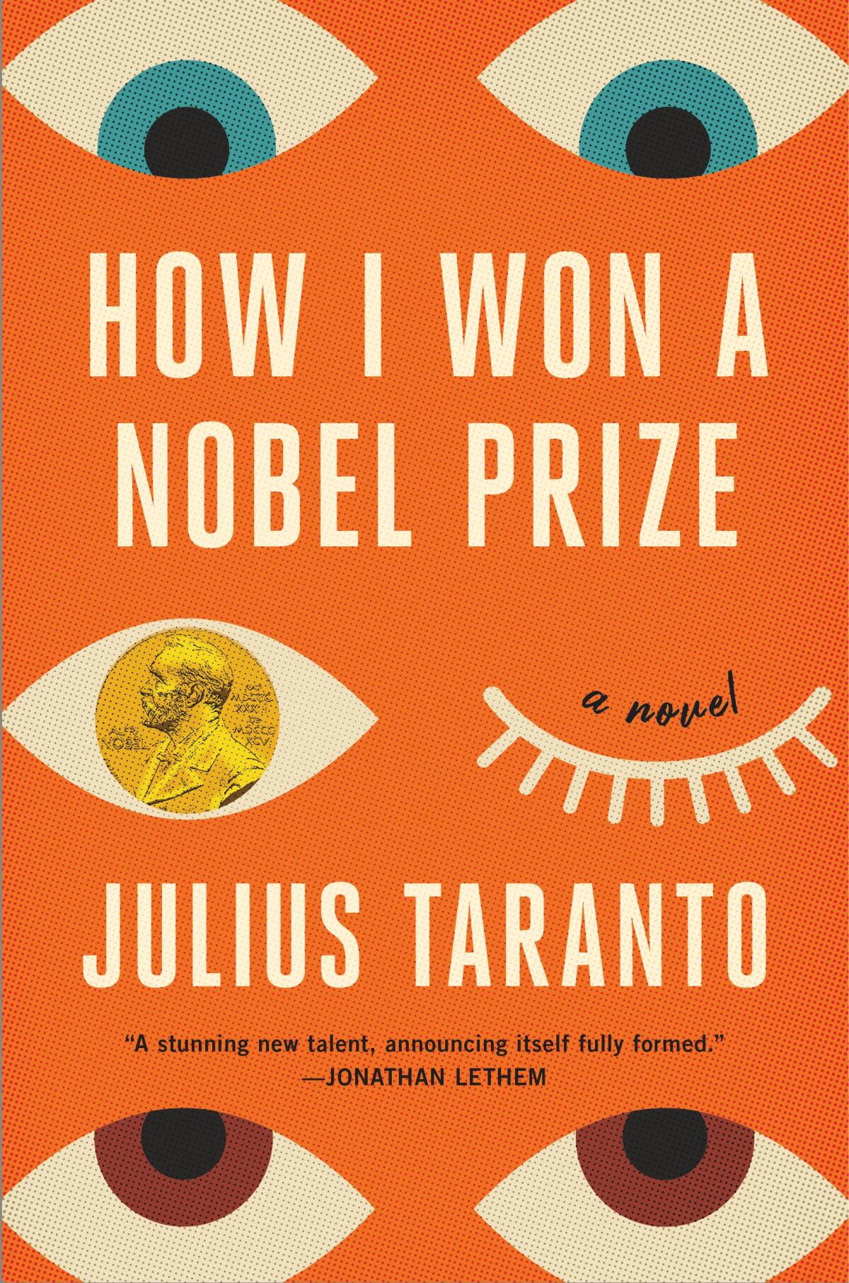 "How I Won a Nobel Prize," by Julius Taranto