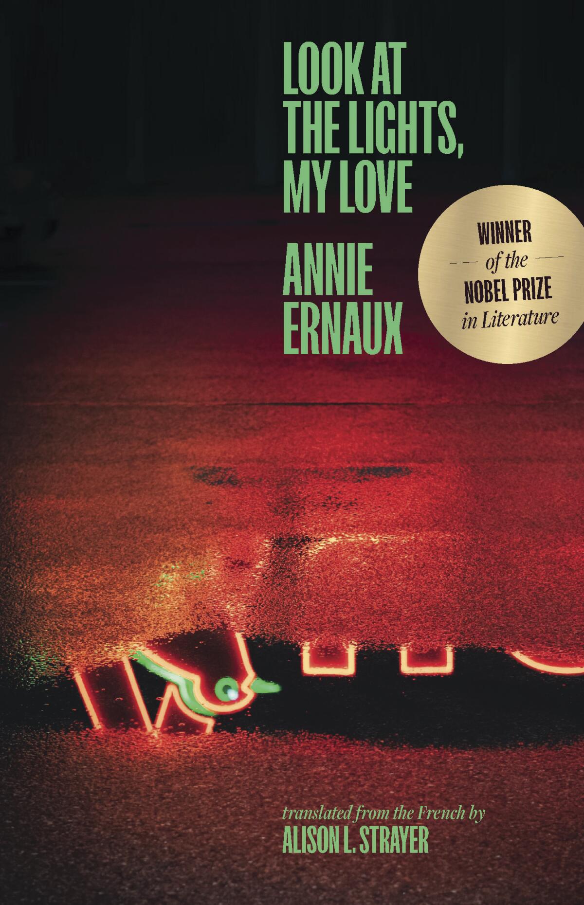 'Look at the Lights, My Love,' by Annie Ernaux
