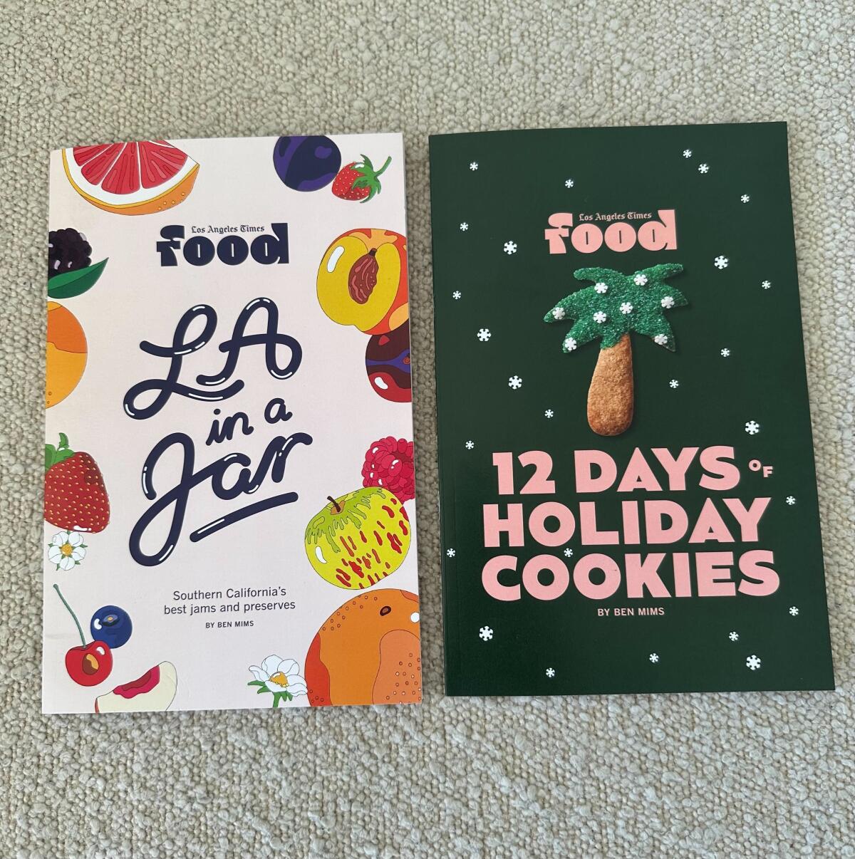 L.A. Times Food cooking zines "L.A. in a Jar" and "12 Days of Holiday Cookies."