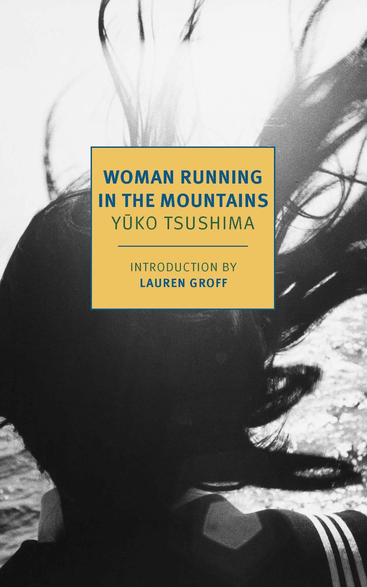 "Woman Running in the Mountains," by Yuko Tsushima