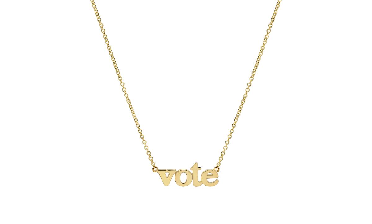 Jennifer Meyer's 18-karat gold "Vote" necklace ($650) with the word in lowercase letters on a chain.