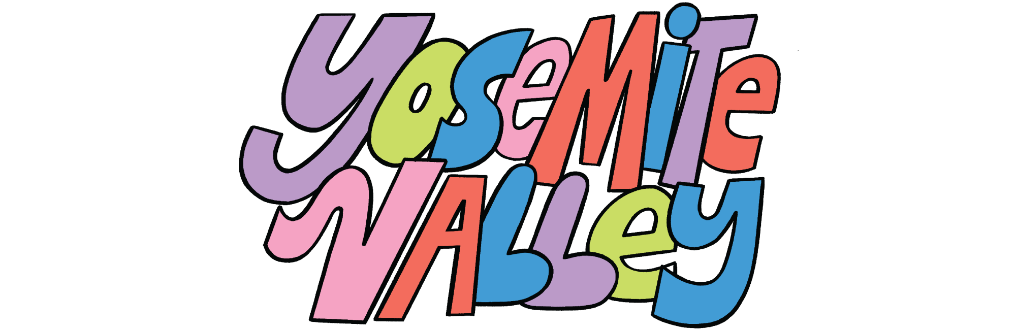 Colorful typography saying Yosemite Valley