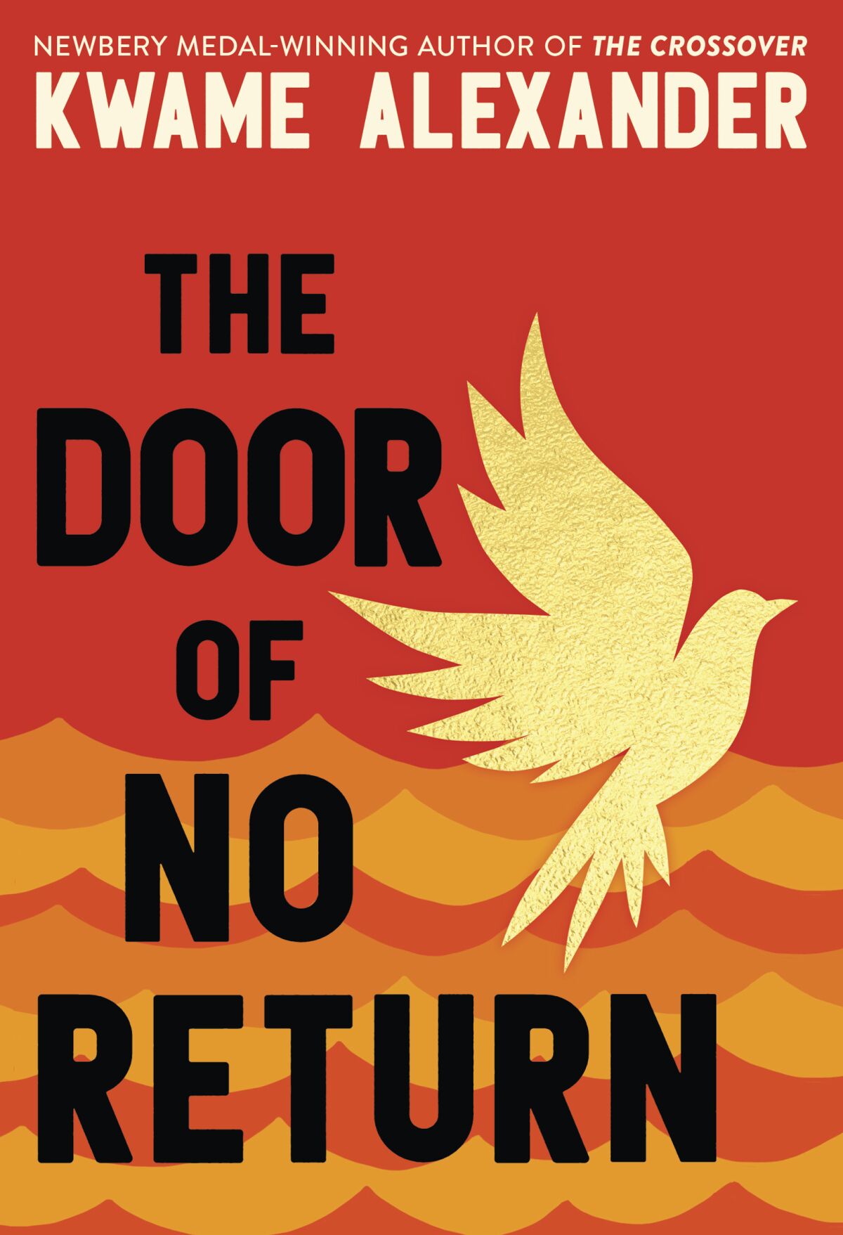 This cover image released by Little, Brown Books for Young Readers shows "The Door of No Return" by Kwame Alexander, jacket art © 2022 by Sindiso Nyoni. (Little, Brown Books for Young Readers via AP)