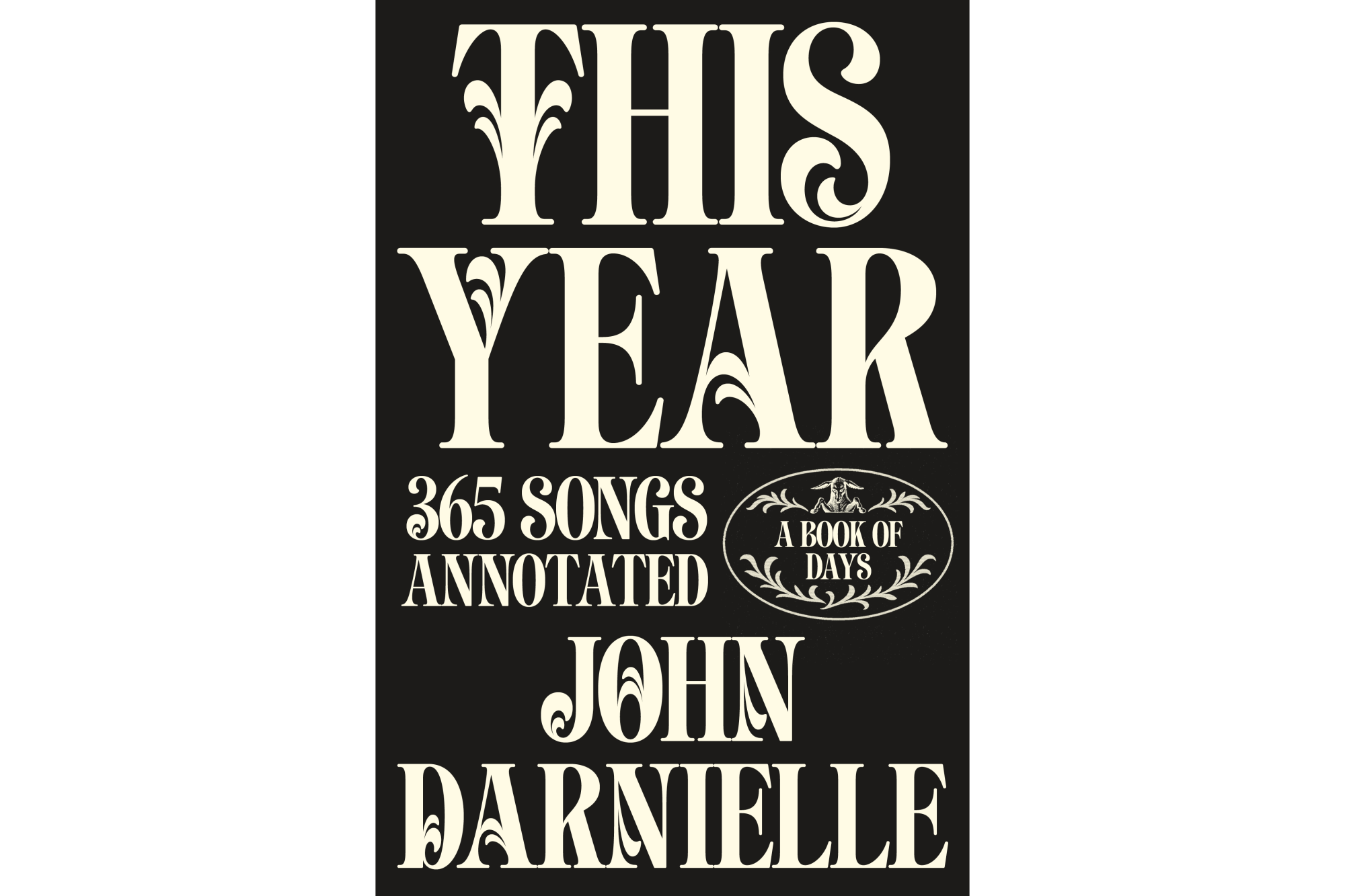 "This Year: 365 Songs Annotated" by John Darnielle, illustrated by John Keogh