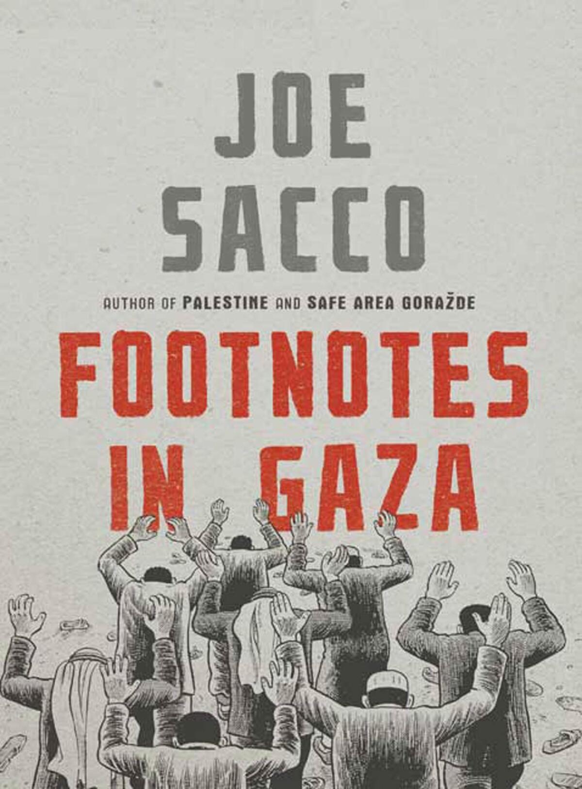 "Footnotes in Gaza," by Joe Sacco