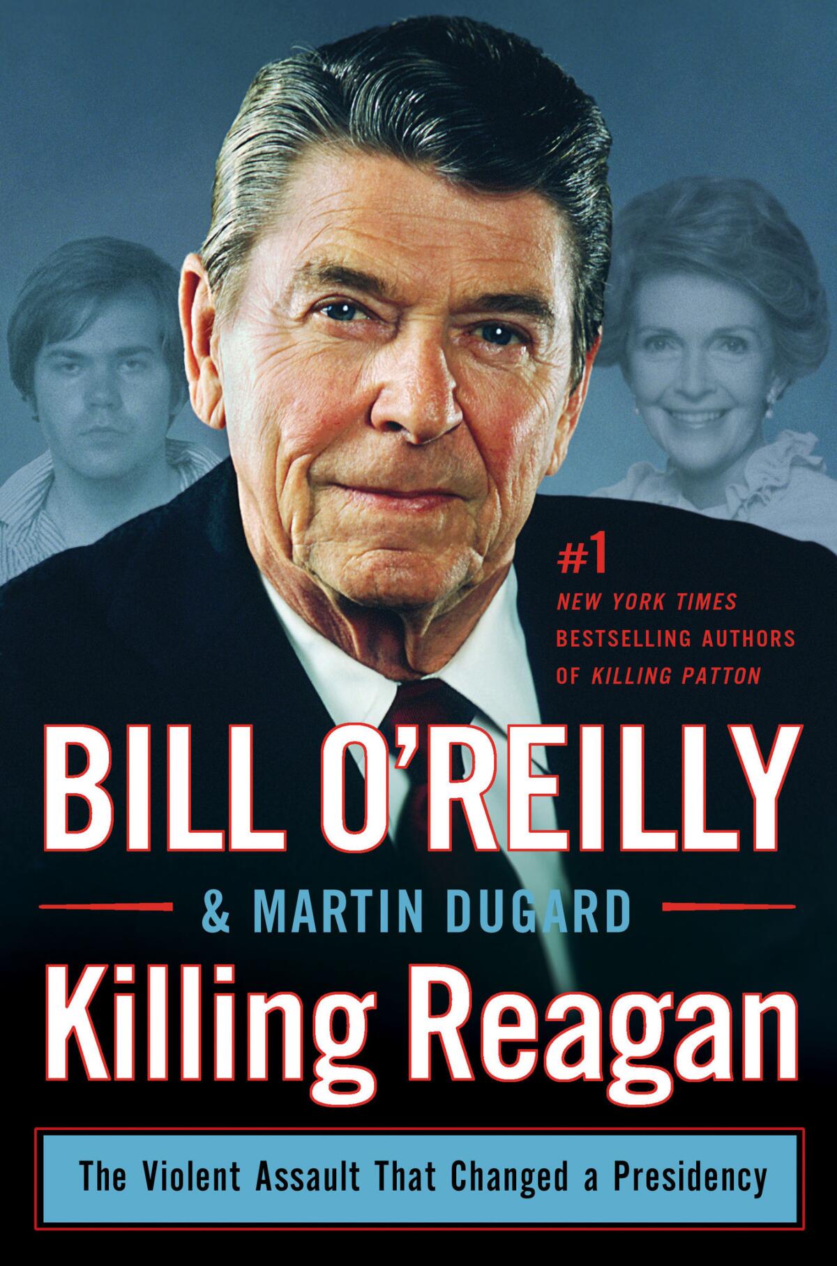 "Killing Reagan" by Bill O'Reilly