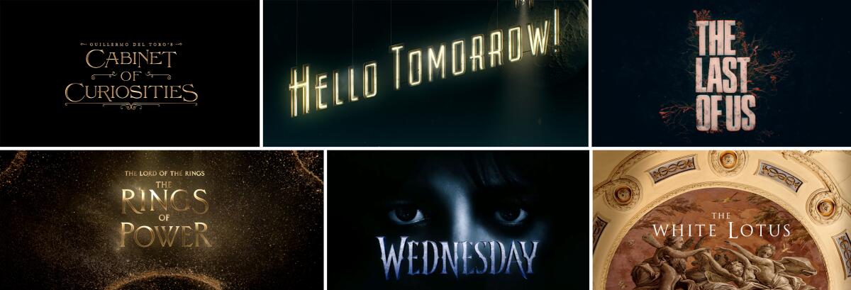 Title cards for "Cabinet of Curiosities," "Hello Tomorrow!" "Last of Us," "The Rings of Power," "Wednesday," "White Lotus."