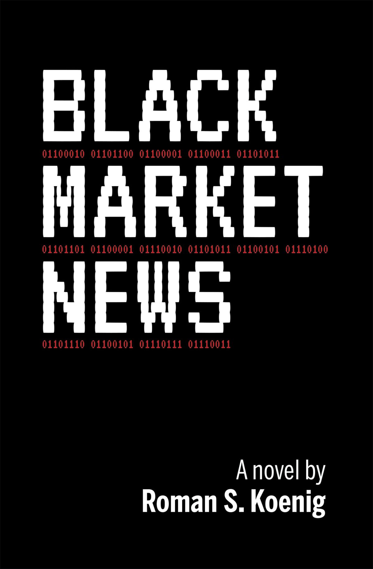 The cover of "Black Market News"
