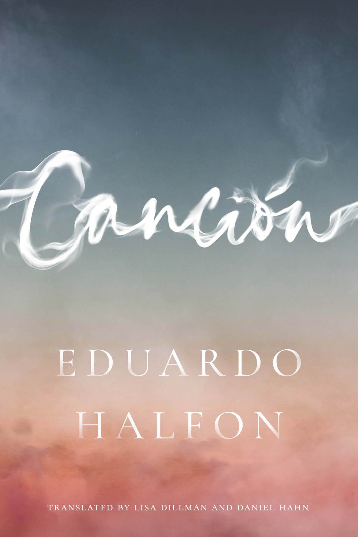 The book cover of "Cancion," by Eduard Halfon.