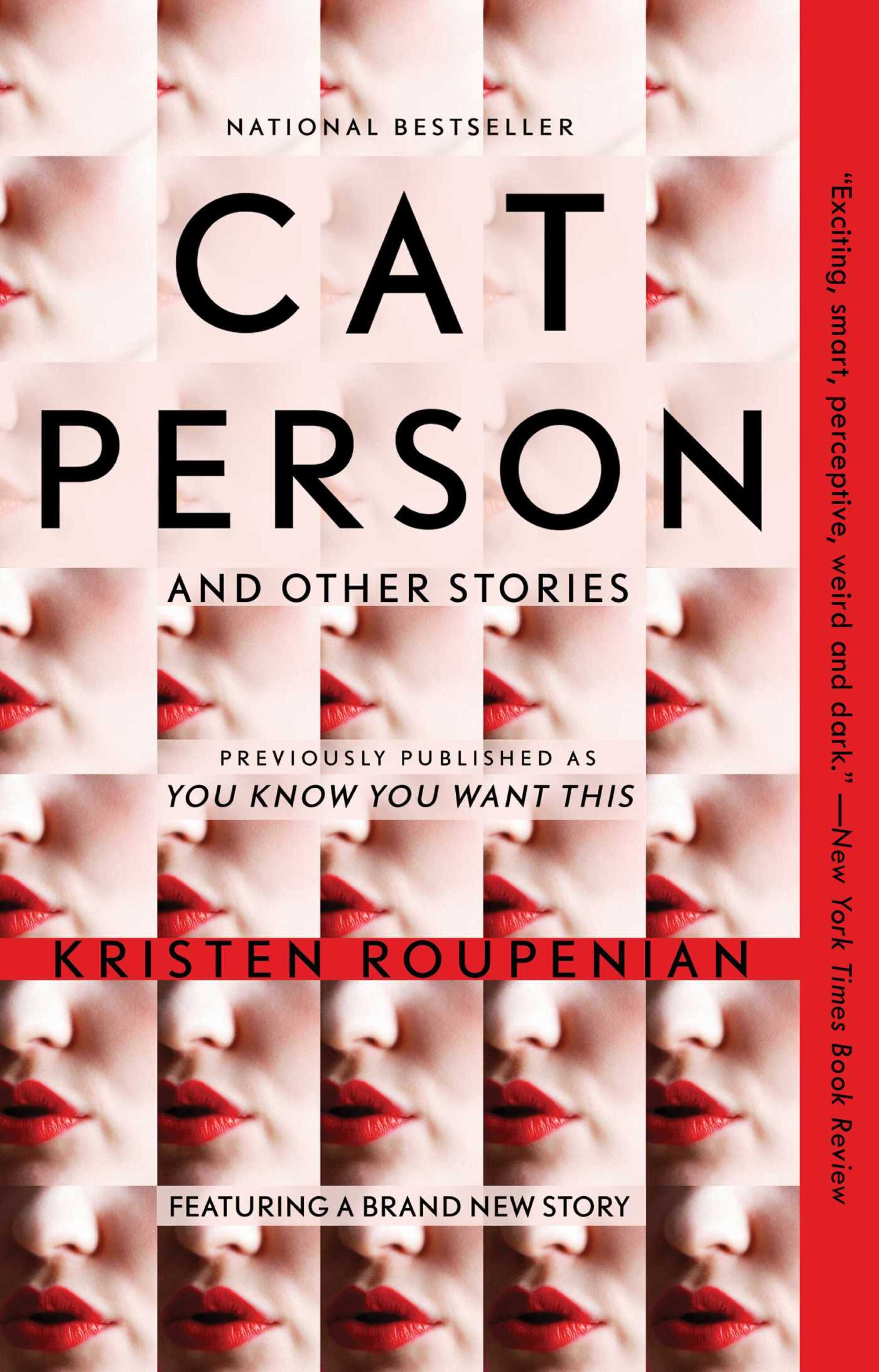 "Kedi İnsanı ve Diğer Hikayeler," kaydeden Kristen Roupenian