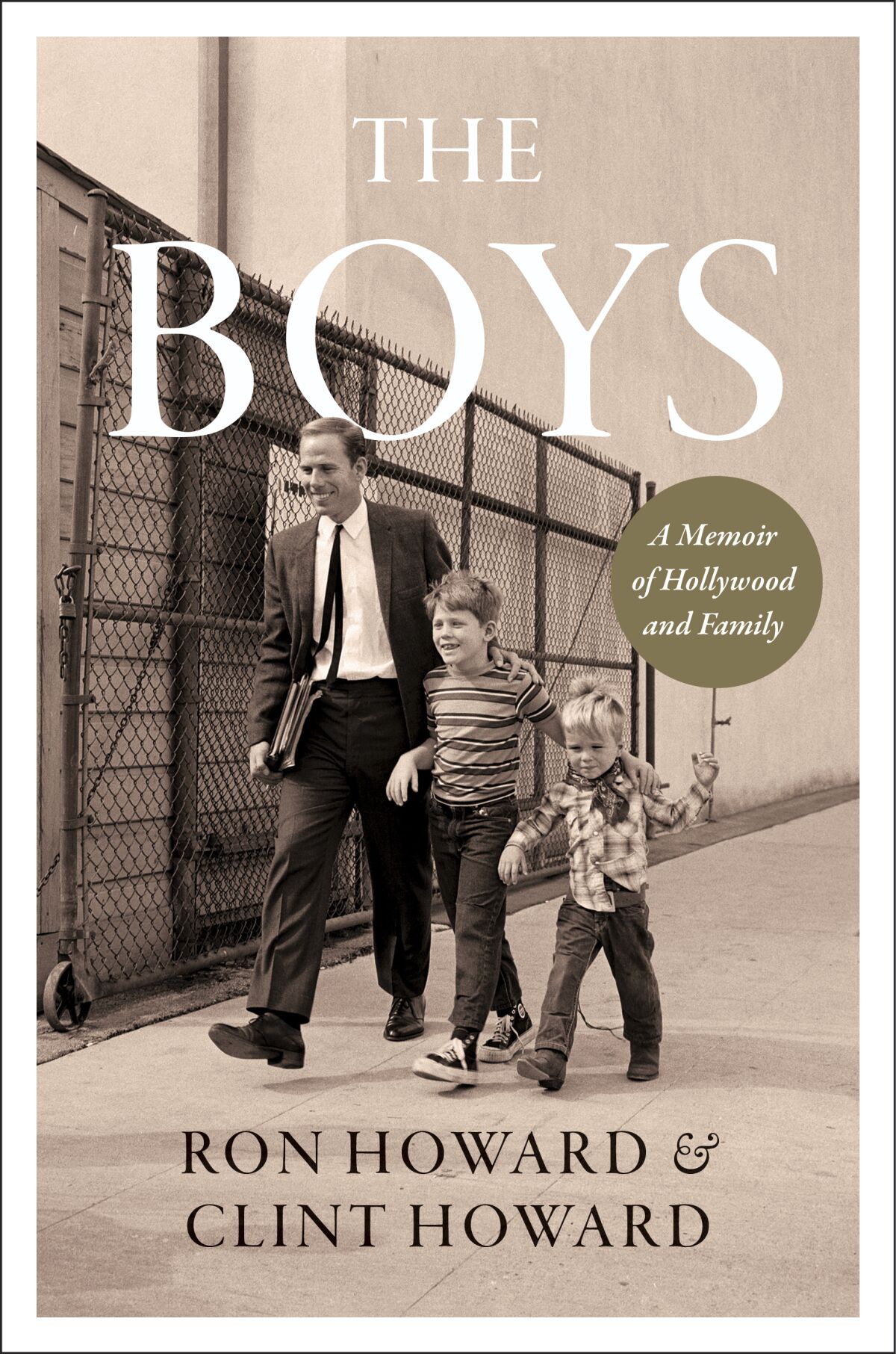 This cover image released by William Morrow shows "The Boys: A Memoir of Hollywood and Family" by Ron Howard and Clint Howard. (William Morrow via AP)