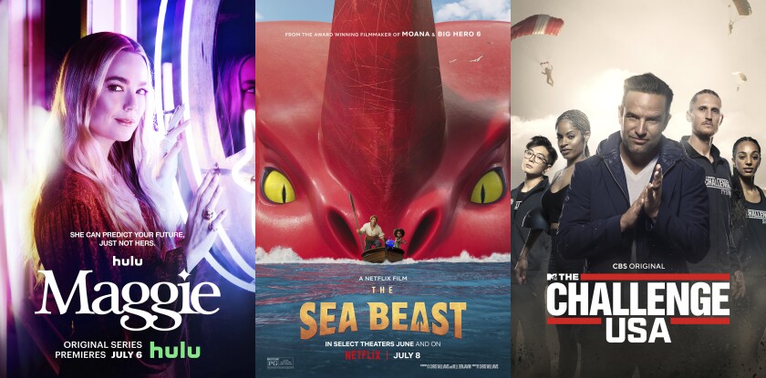 This combination of photos shows promotional art for the Hulu series "Maggie," left, the Netflix animated film "The Sea Beast," center, and the new reality competition series "The Challenge USA" on CBS. (Hulu/Netflix/CBS via AP)
